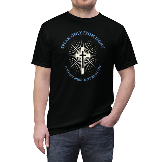 "Speak only from Light", Unisex Black T-shirt