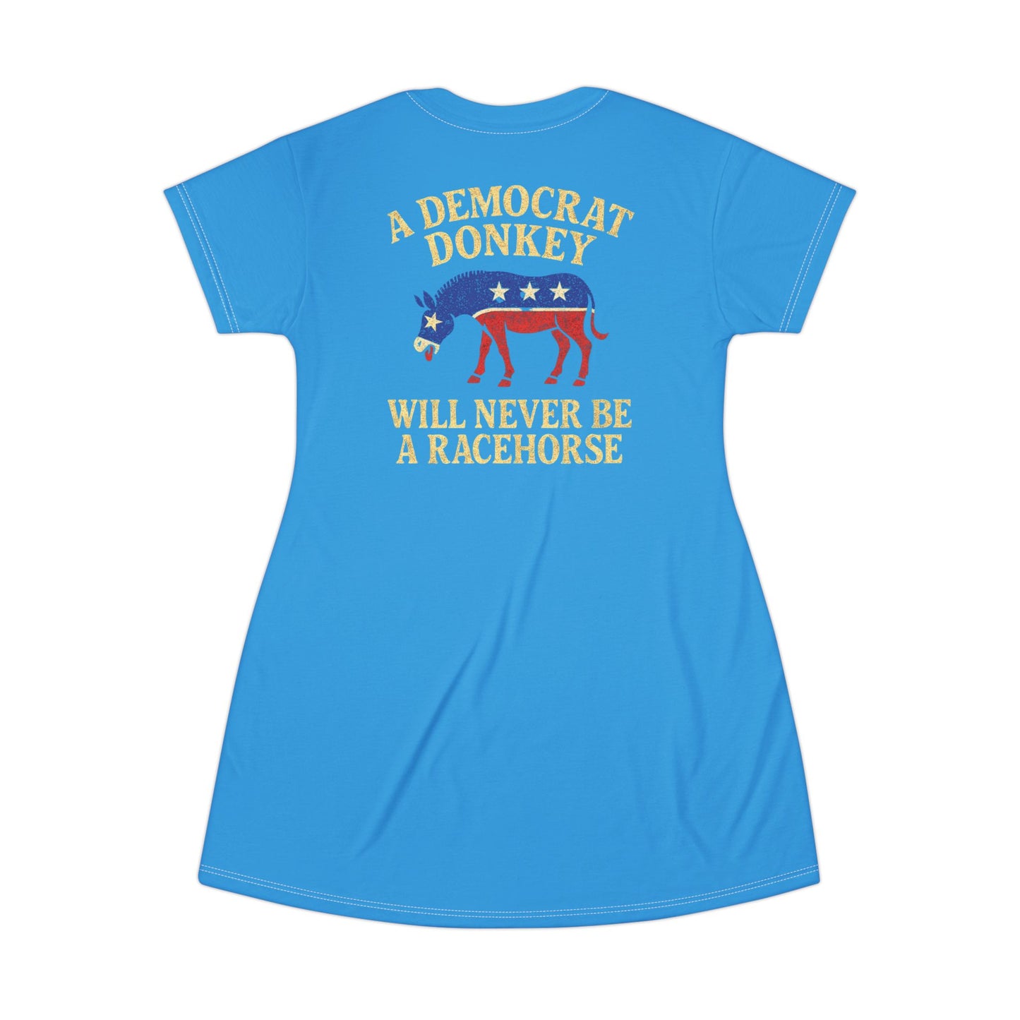 "A Democrat Donkey", T-Shirt Dress (Democrat Blue)