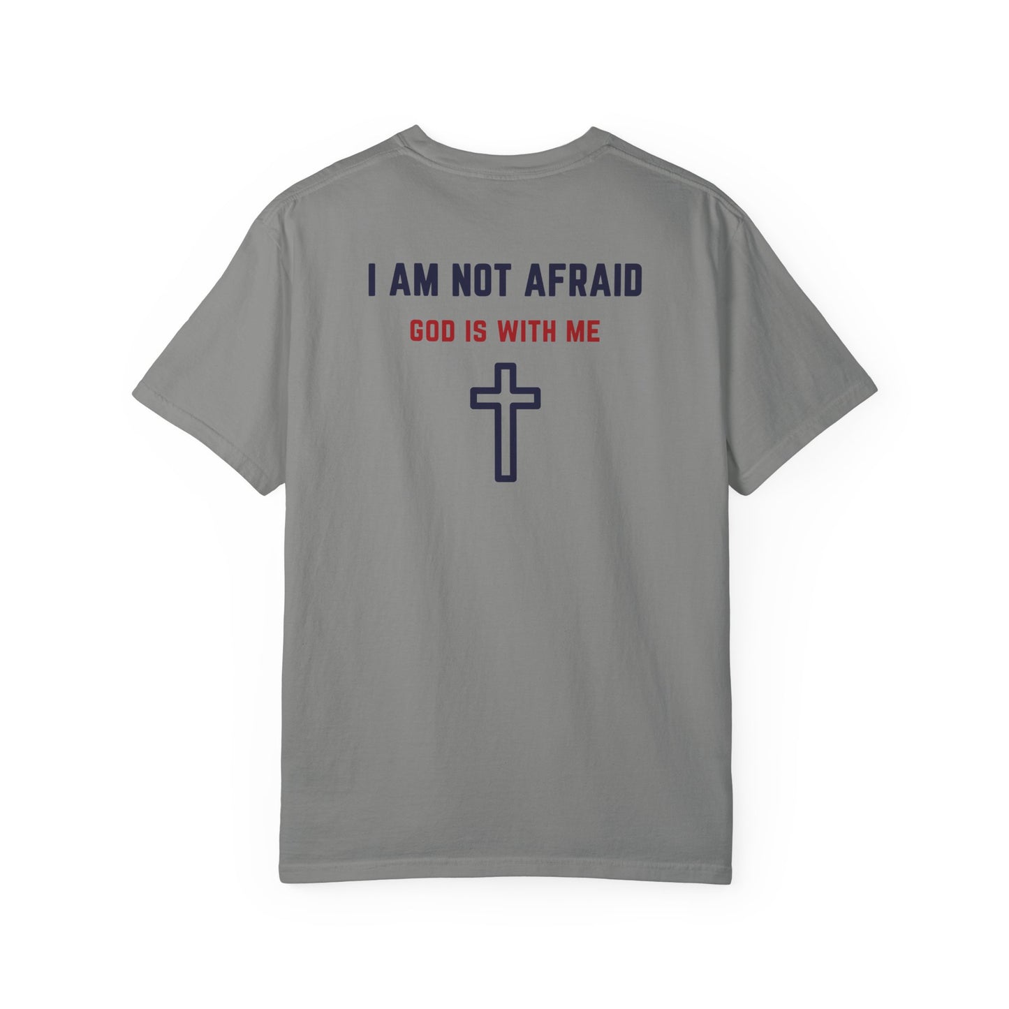 "I am not Afraid", Unisex T-shirt (Light Colors)