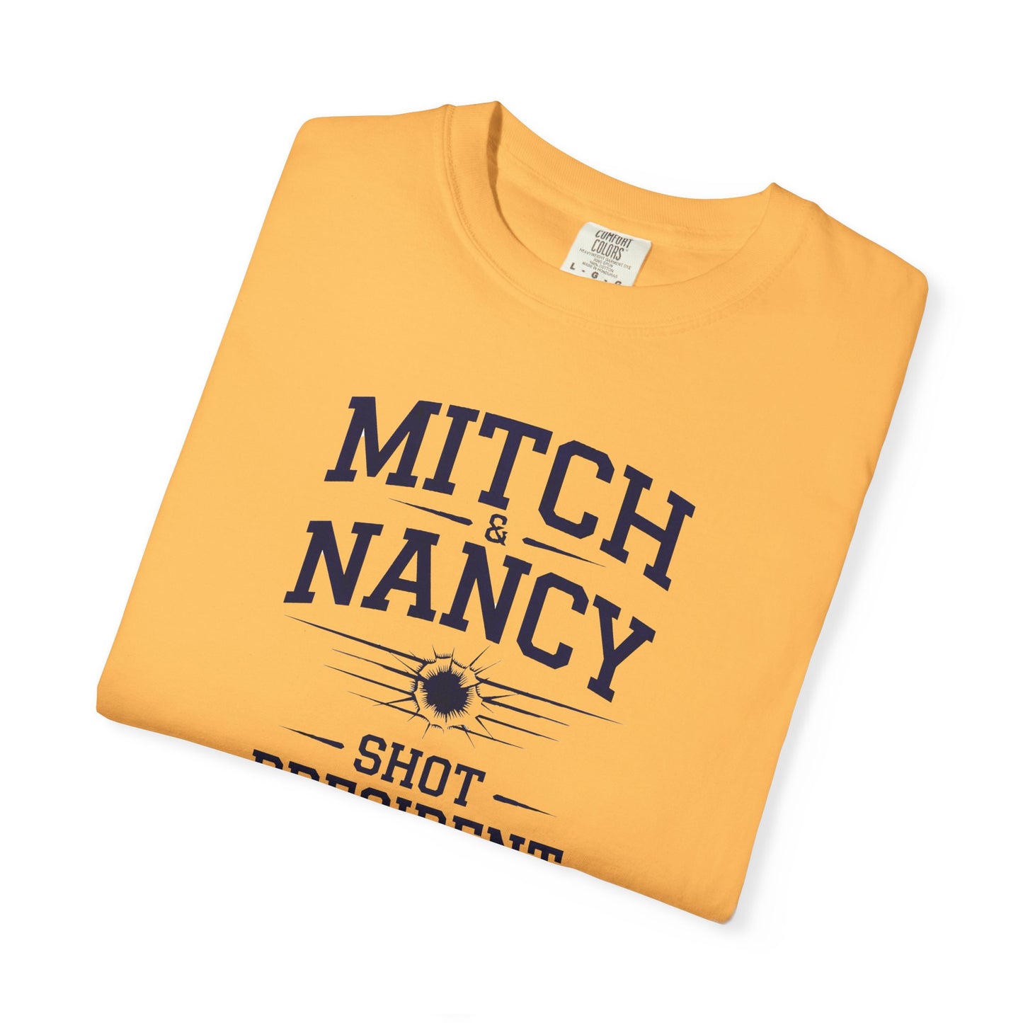 "Mitch & Nancy Shot President Trump", Unisex T-shirt