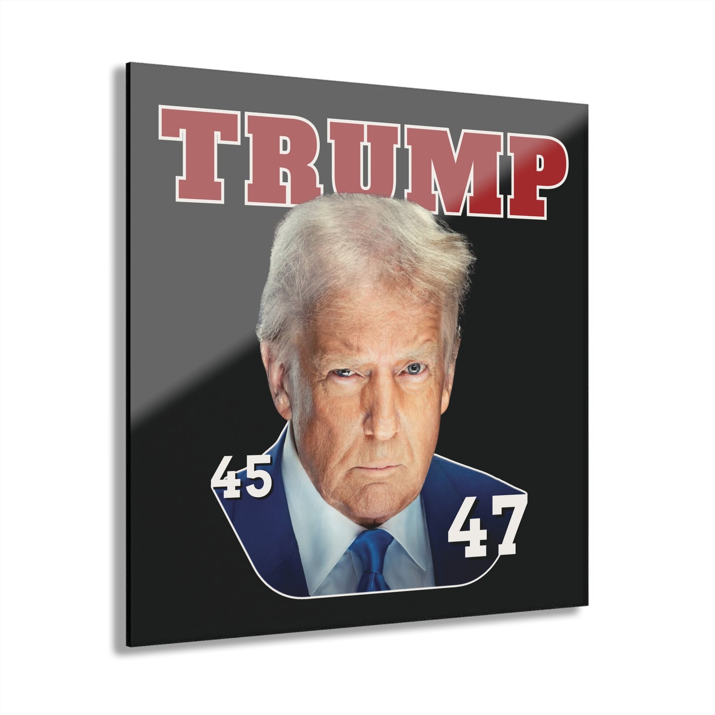 "Trump 45-47", Acrylic Wall Prints (French Cleat Hanging) (Void Black)