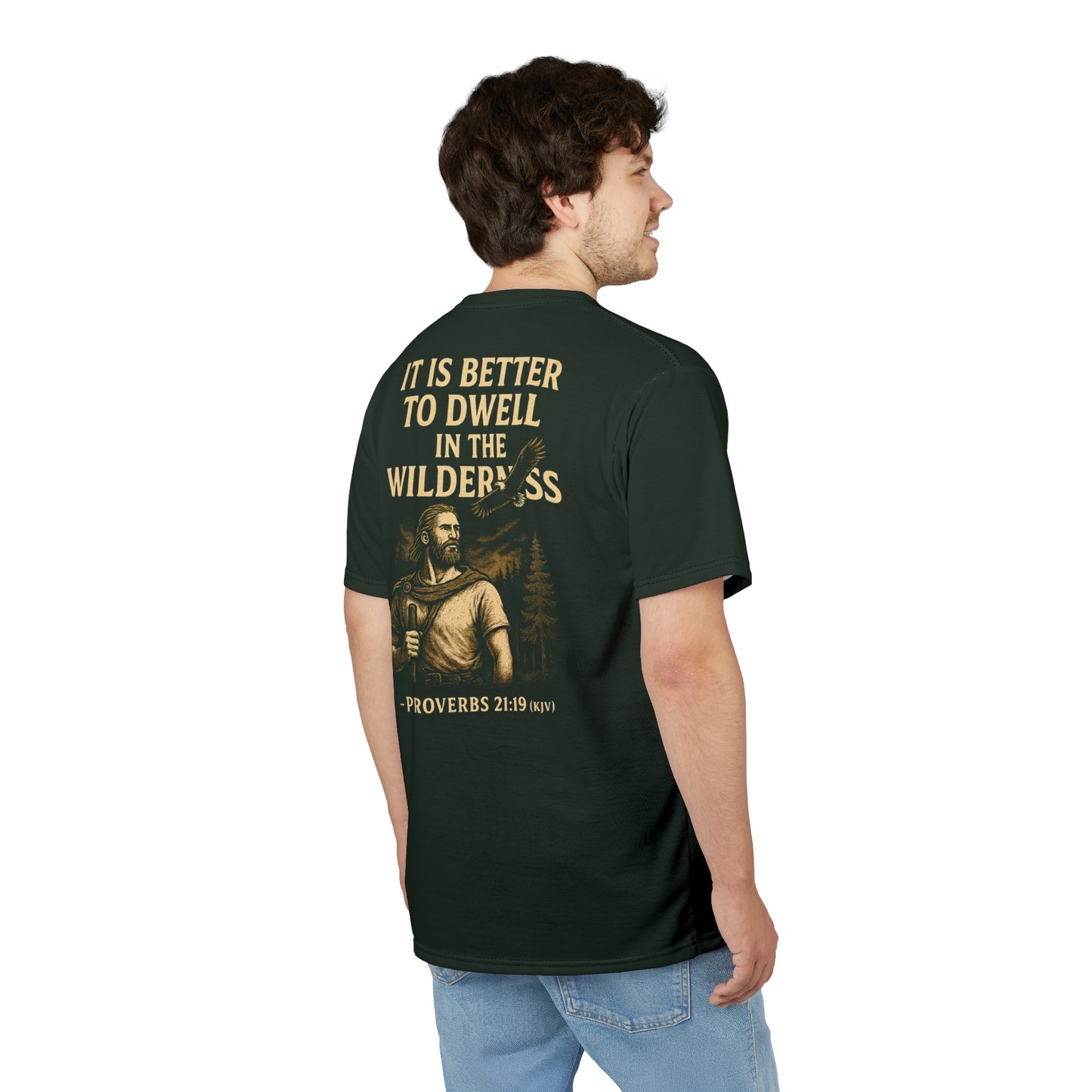 "Proverbs 21:19 (KJV)", Wearable Art Unisex T-shirt (Dark Woodland Green)