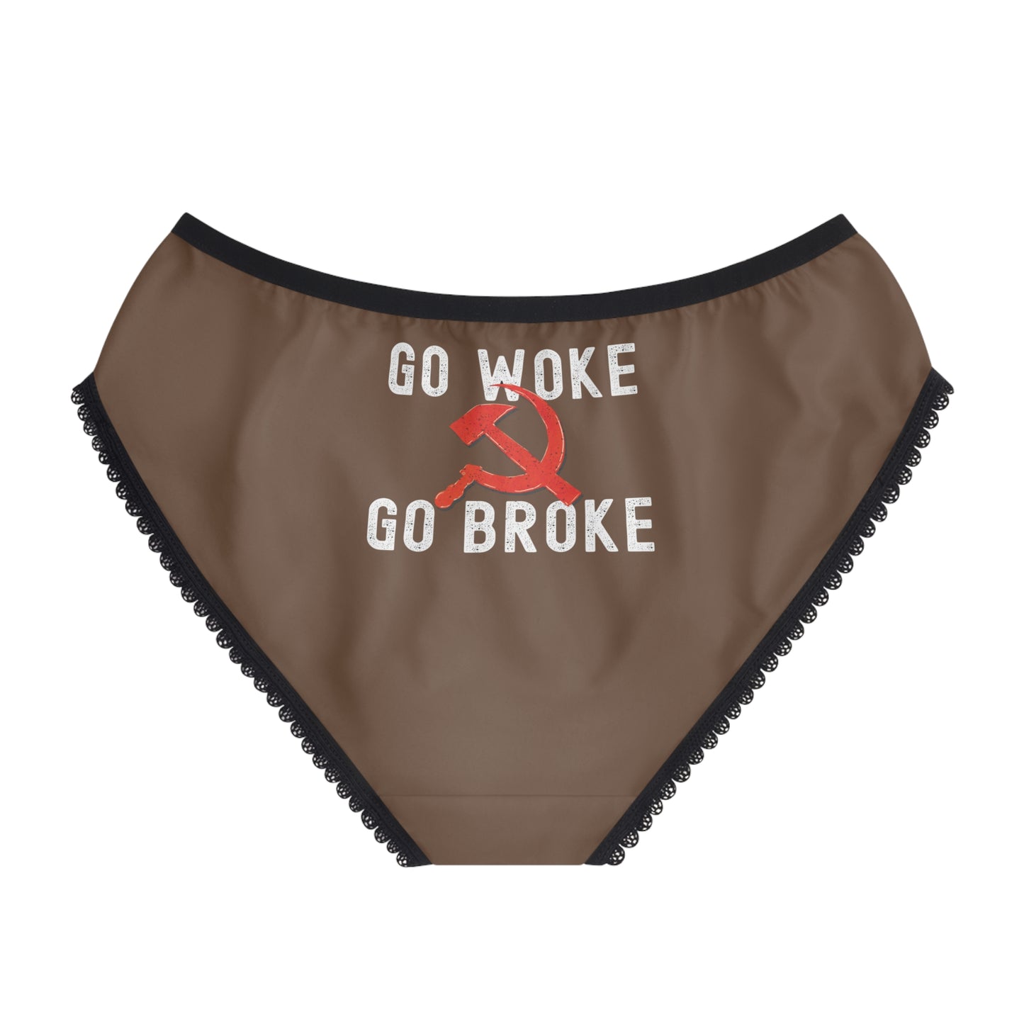 "Go Woke Go Broke (Communist)", Women's Briefs (Coffee Brown)