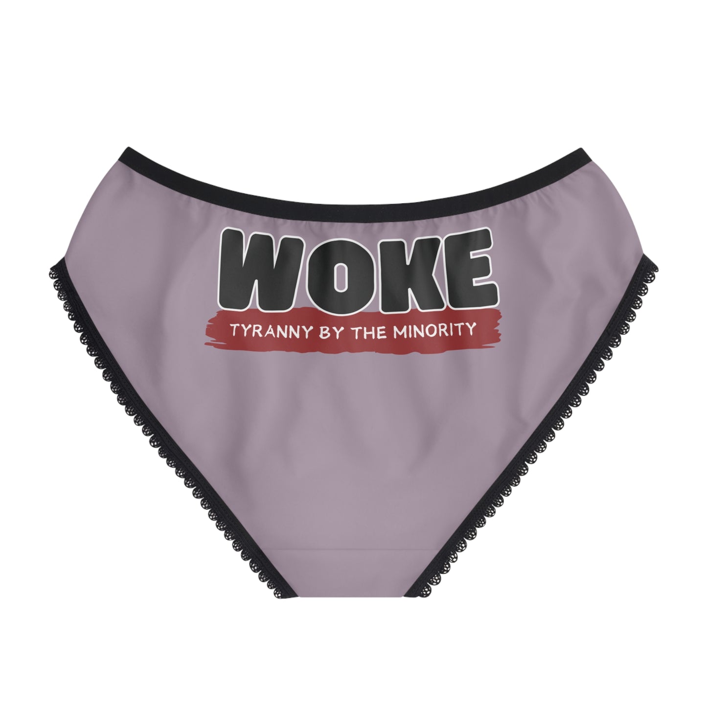 "Woke - Tyranny by the Minority", Women's Briefs (Rose Quartz Pink)