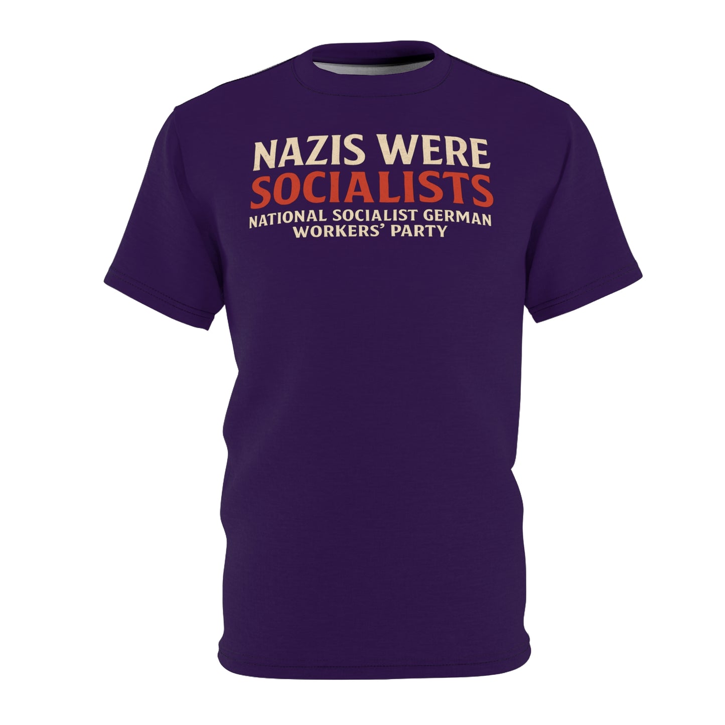 "Nazis were Socialists", Unisex T-shirt (Russian Violet)