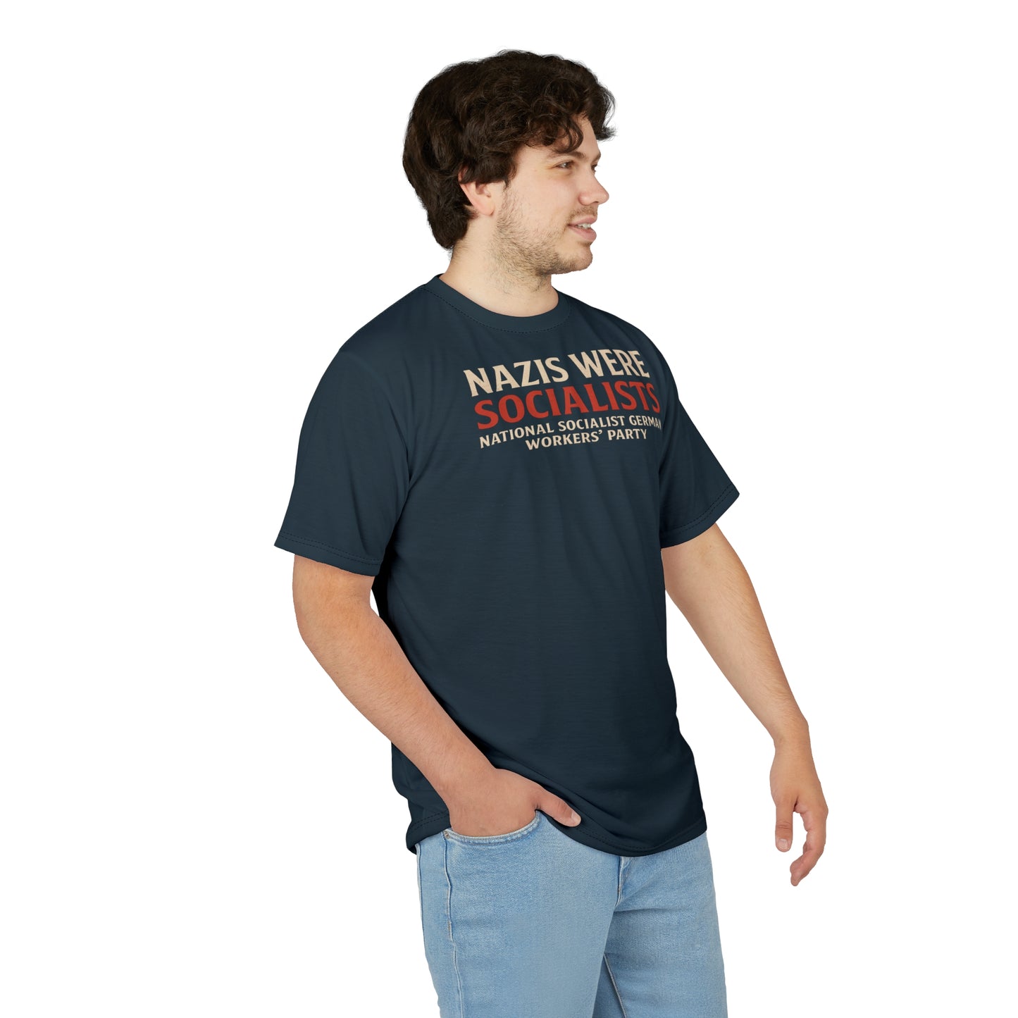 "Nazis were Socialists", Unisex T-shirt (Blue Whale)