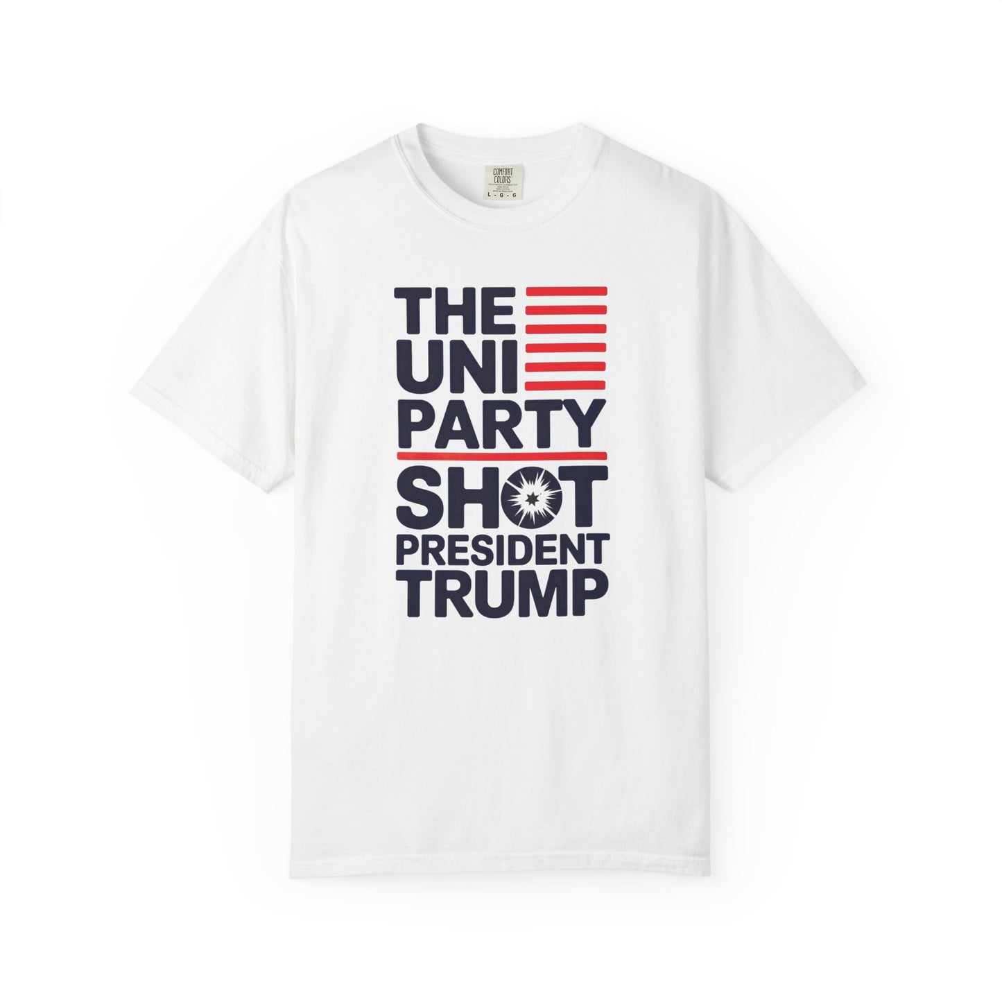 "The Uniparty Shot President Trump" #01, Unisex T-shirt