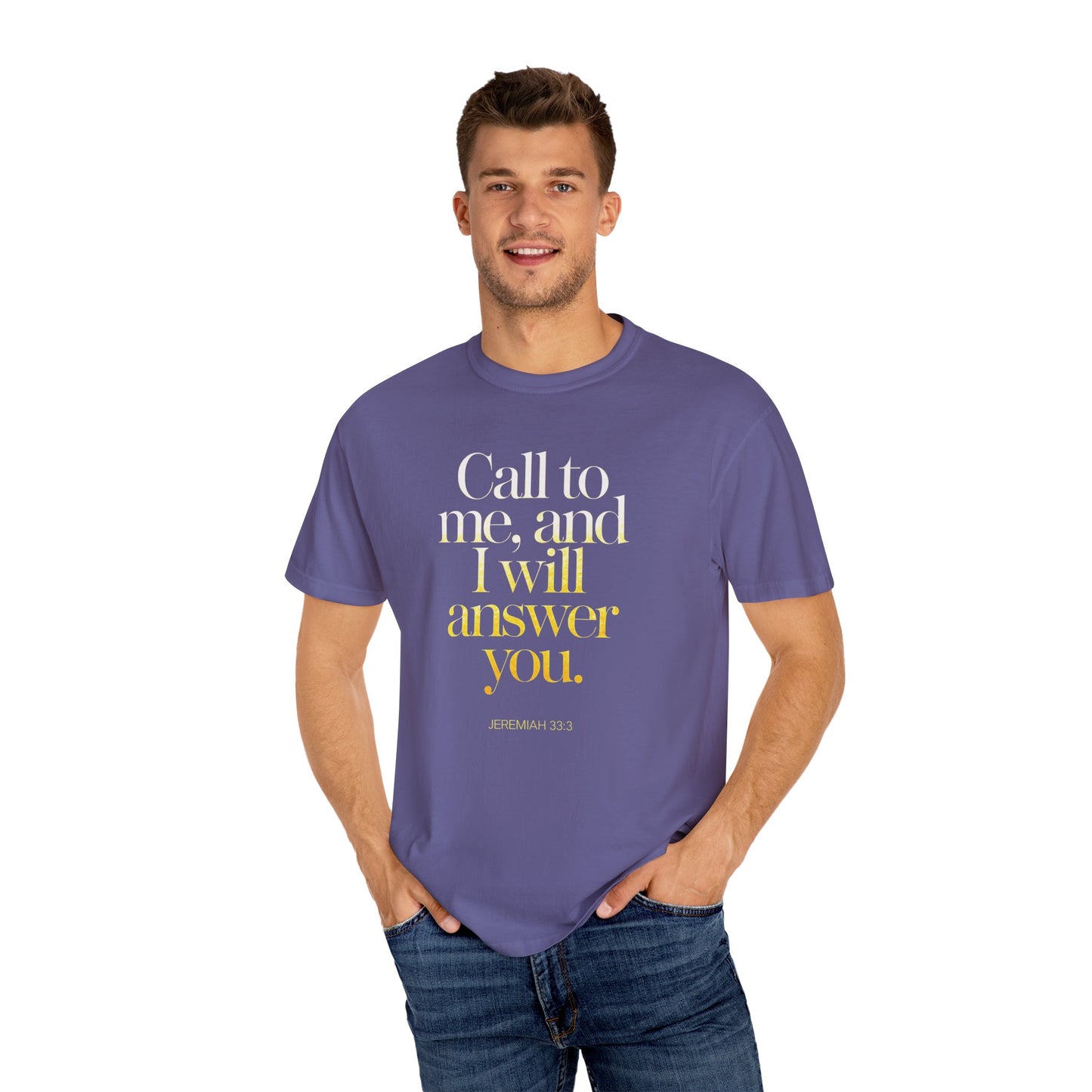 "Call to Me - Jeremiah 33:3" #02, Unisex T-shirt