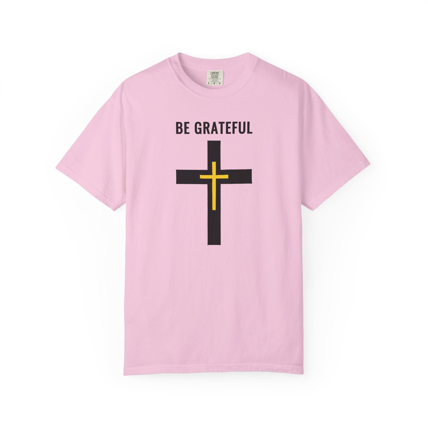 "Be Grateful", Unisex T-shirt
