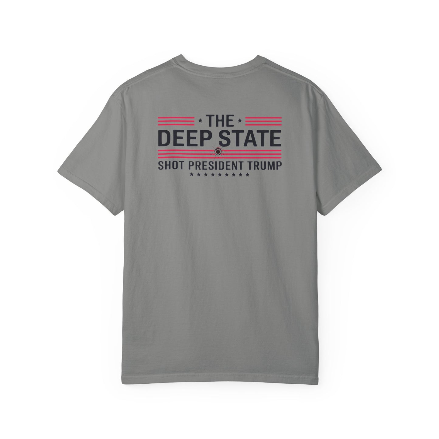 "The Deep State Shot President Trump" #02, Unisex White T-shirt