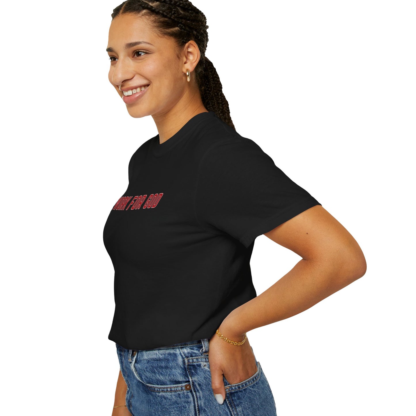 "I Work for God", Unisex T-shirt (Red Font)