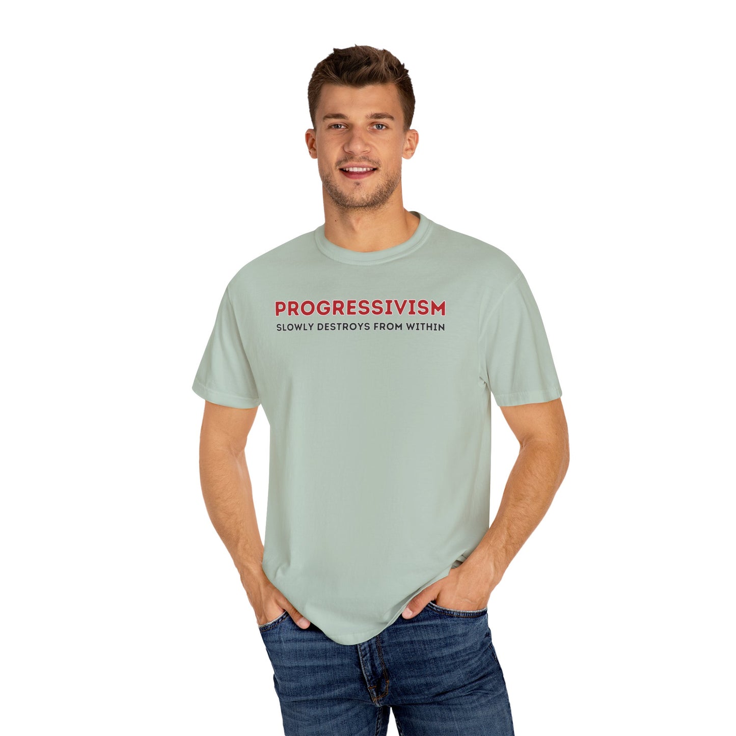 "Progressivism Slowly Destroys From Within", Unisex T-shirt (Light Colors)