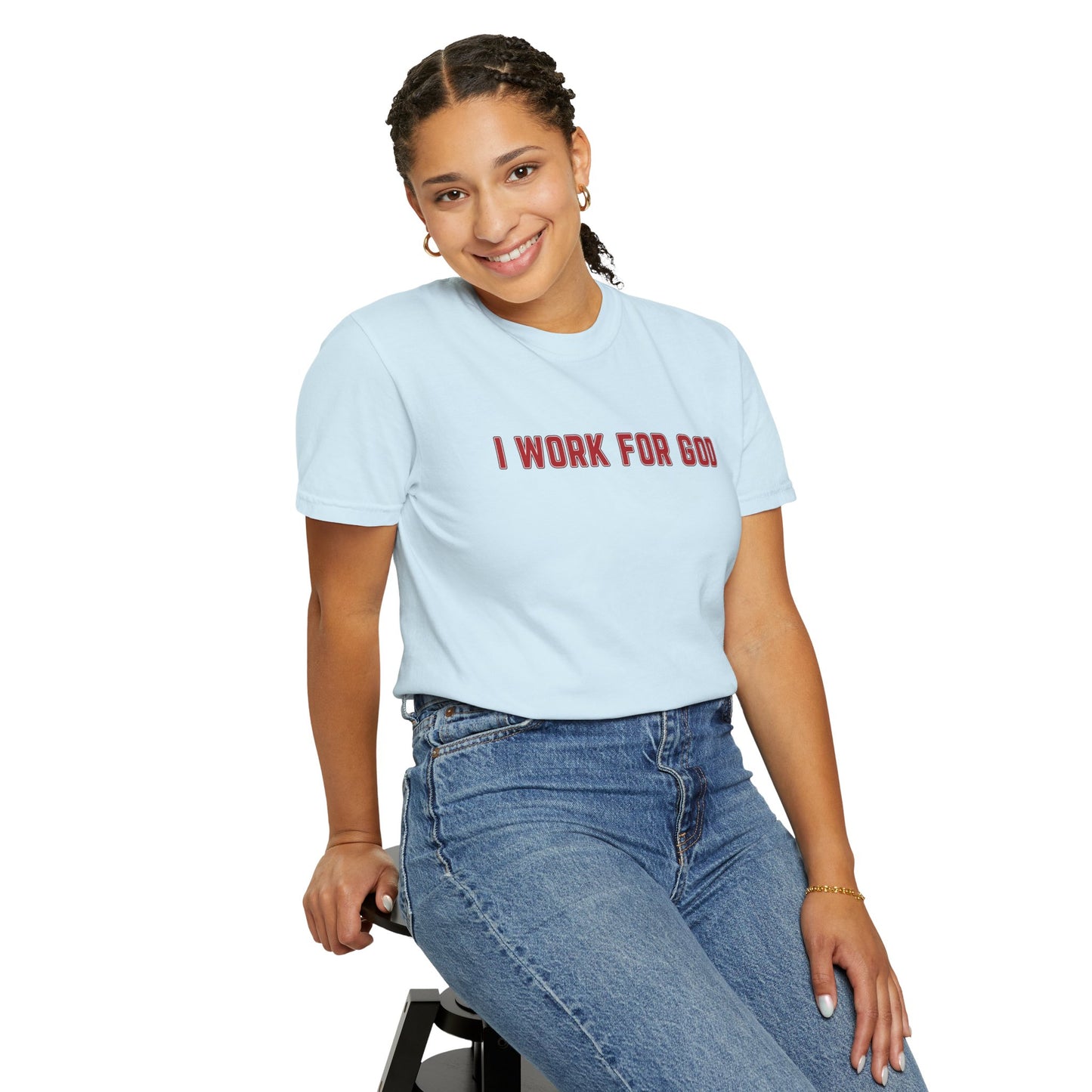 "I Work for God", Unisex T-shirt (Red Font)