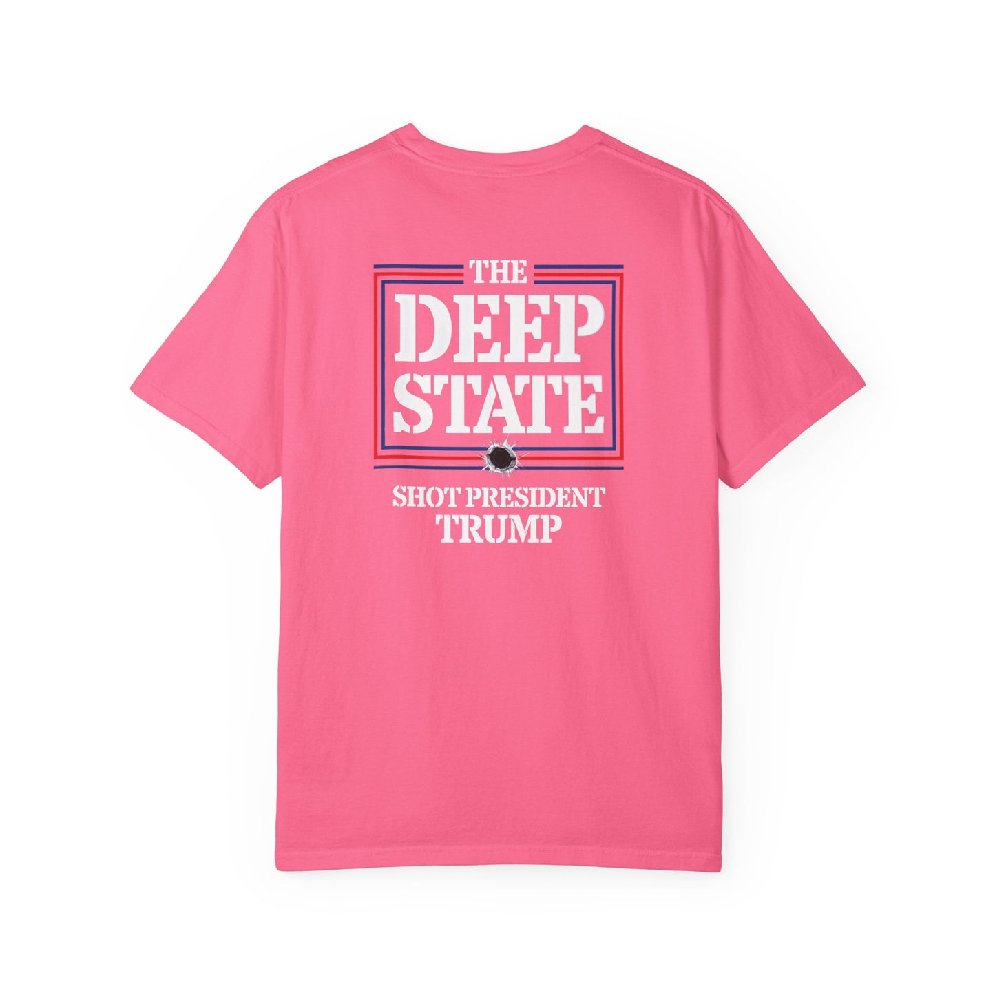 "The Deep State Shot President Trump" #01, Unisex T-shirt