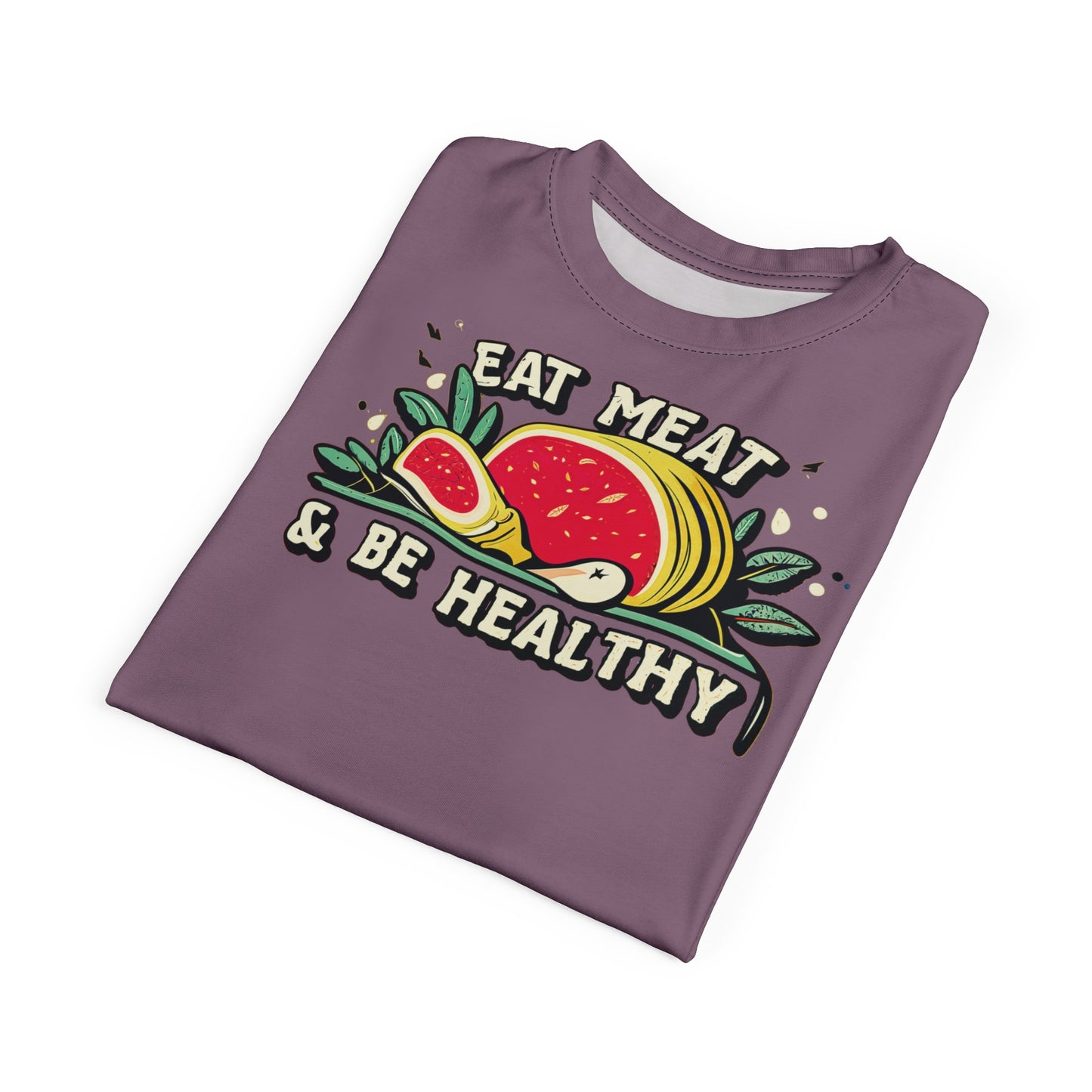 "Eat Meat & Be Healthy", Unisex T-shirt (Mountbatten Pink)