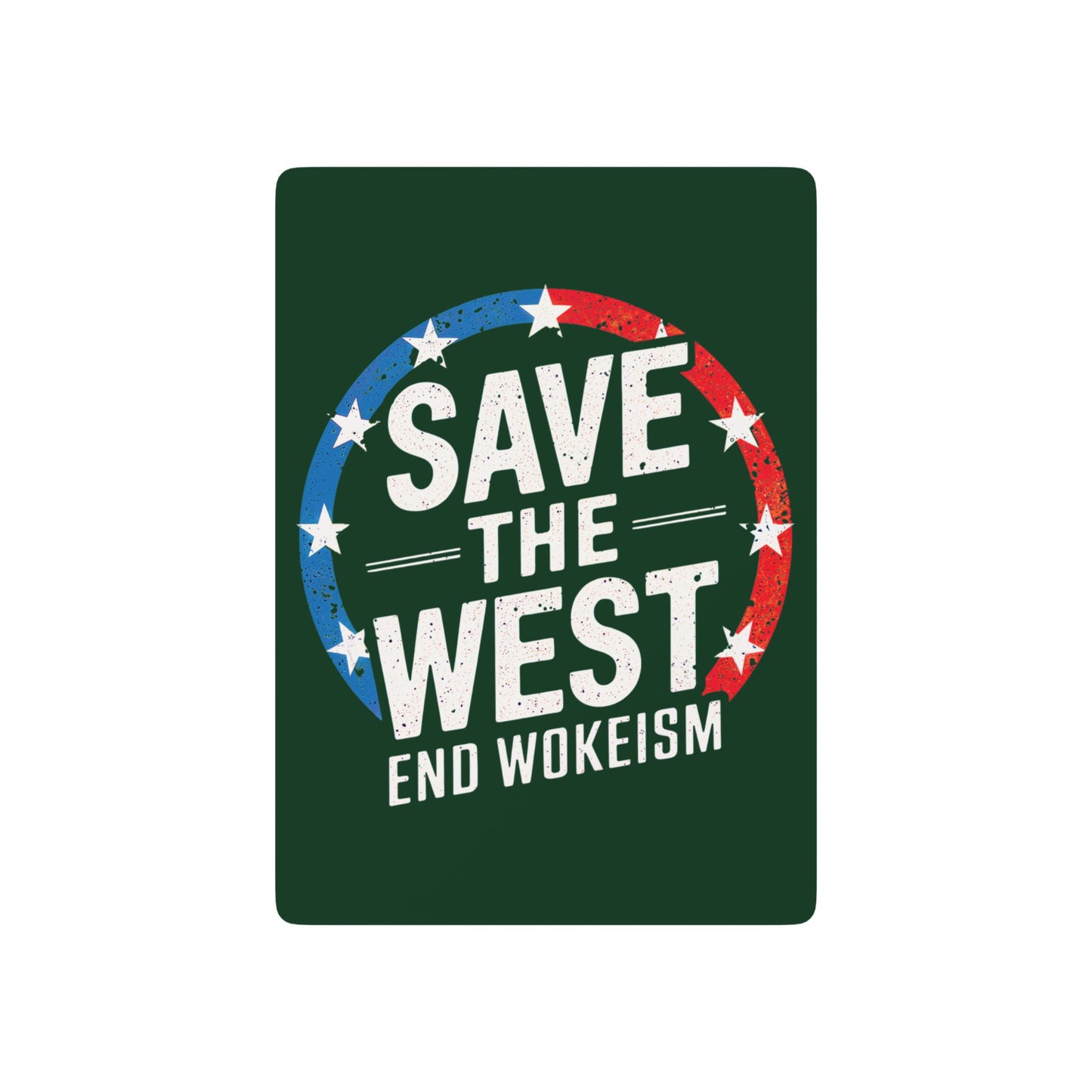 "Save the West - End Wokeism", Cultural Playing Cards (Monsoon Green)