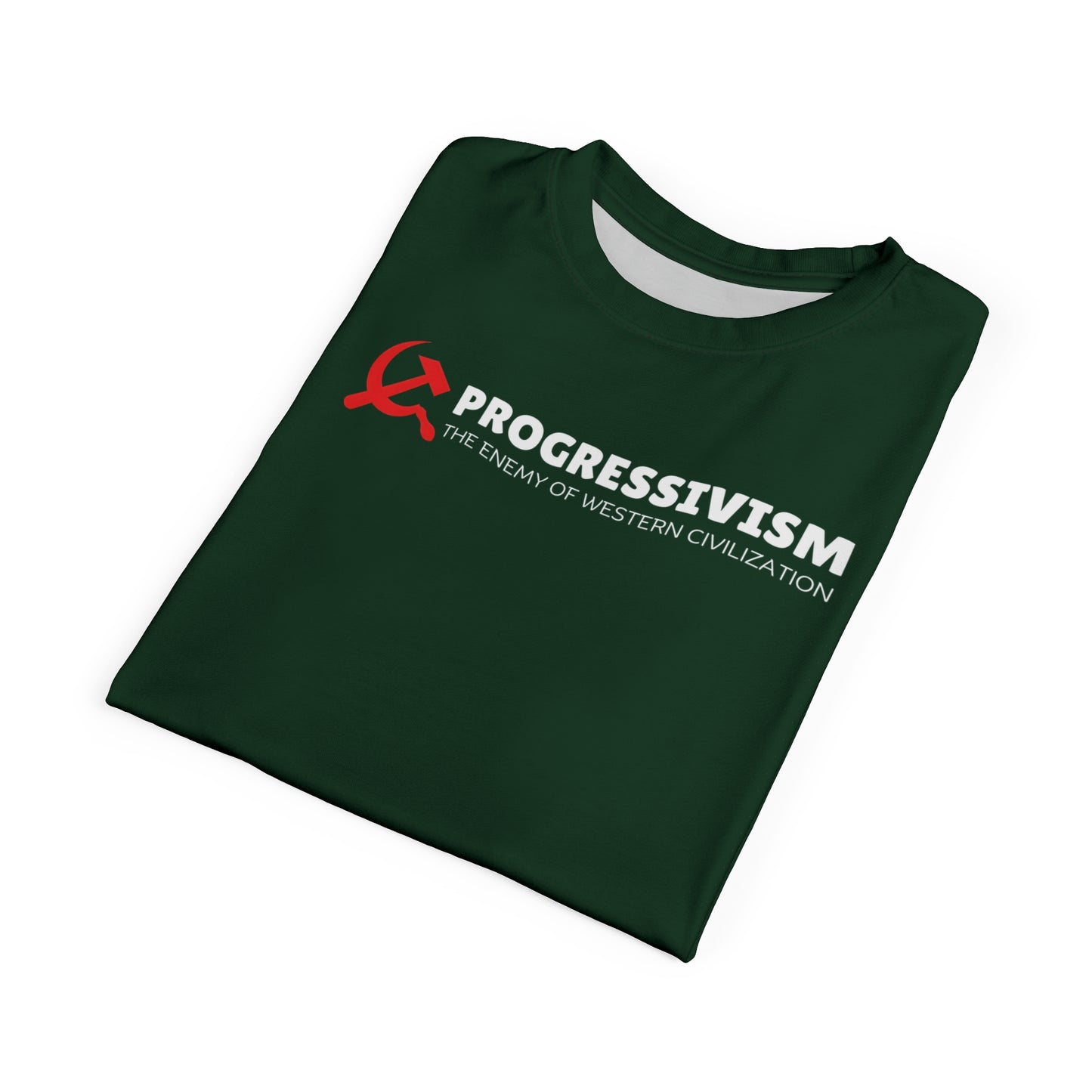 "Progressivism - Enemy of Western Civilization", Unisex Tee (Monsoon Green)