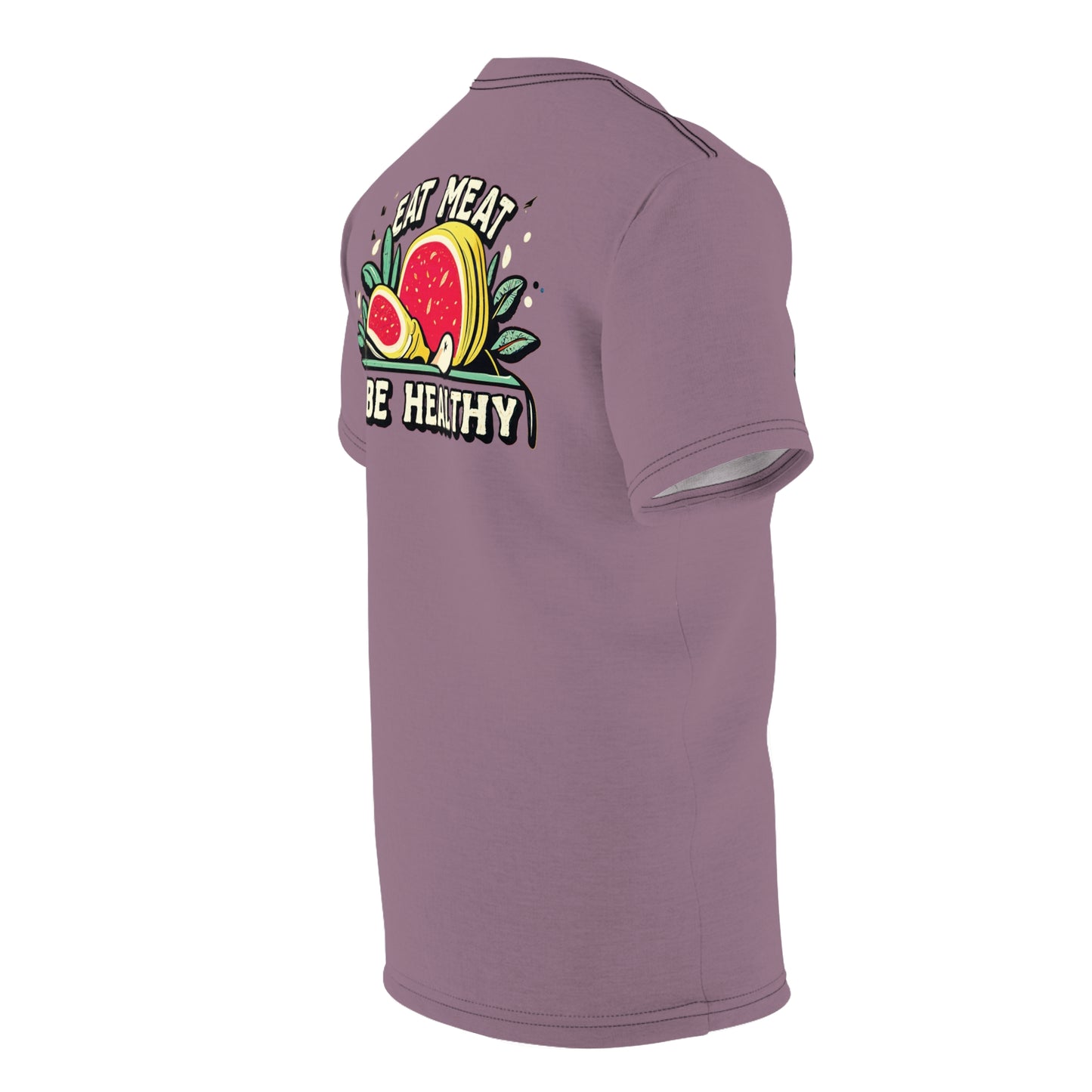"Eat Meat & Be Healthy", Unisex T-shirt (Mountbatten Pink)