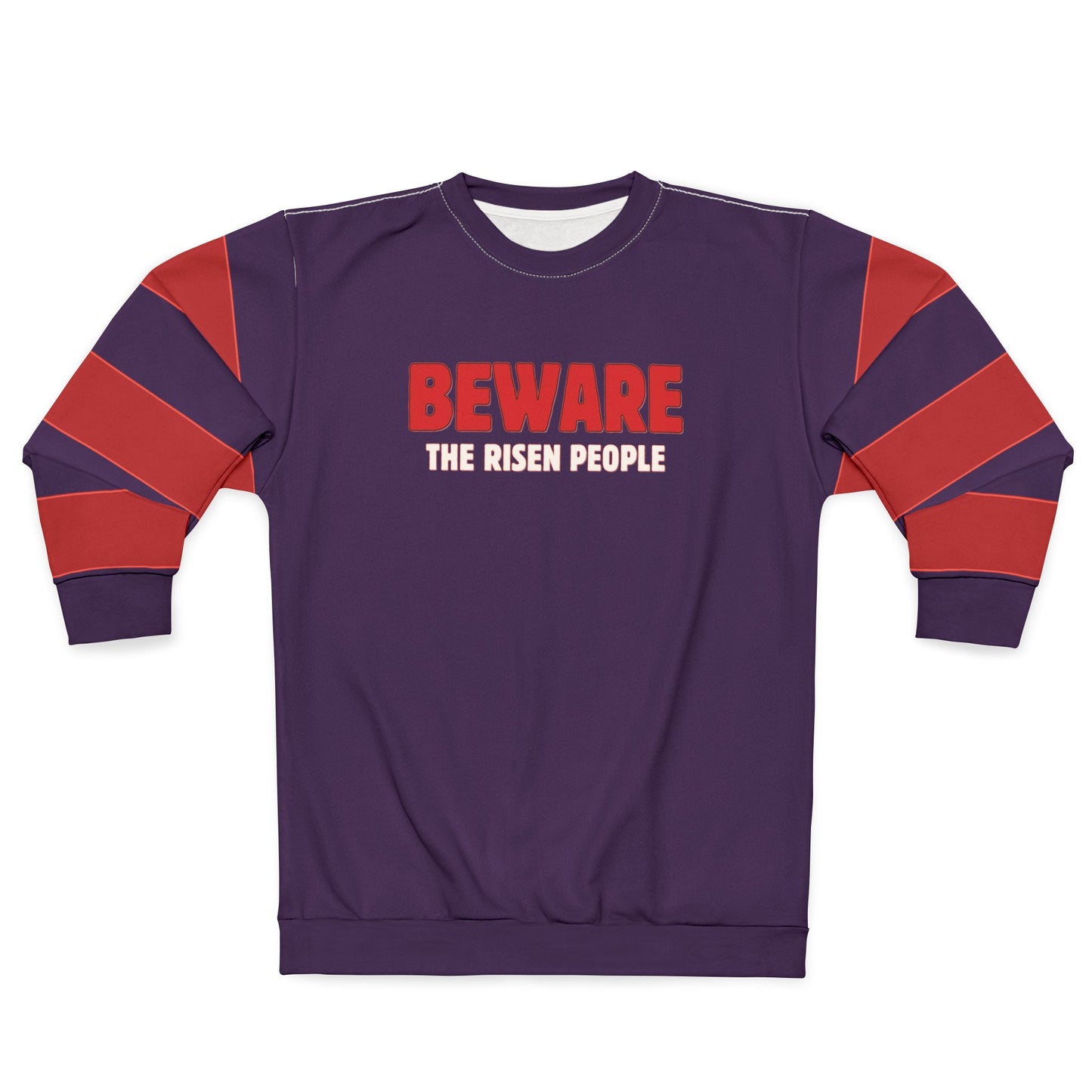 "Beware the Risen People", Unisex Sweatshirt (Red Tint Purple)