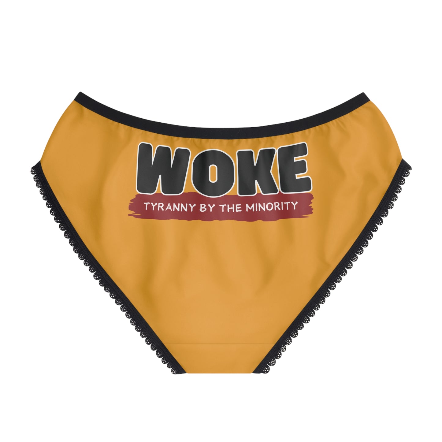 "Woke - Tyranny by the Minority", Women's Briefs (School Bus Yellow)