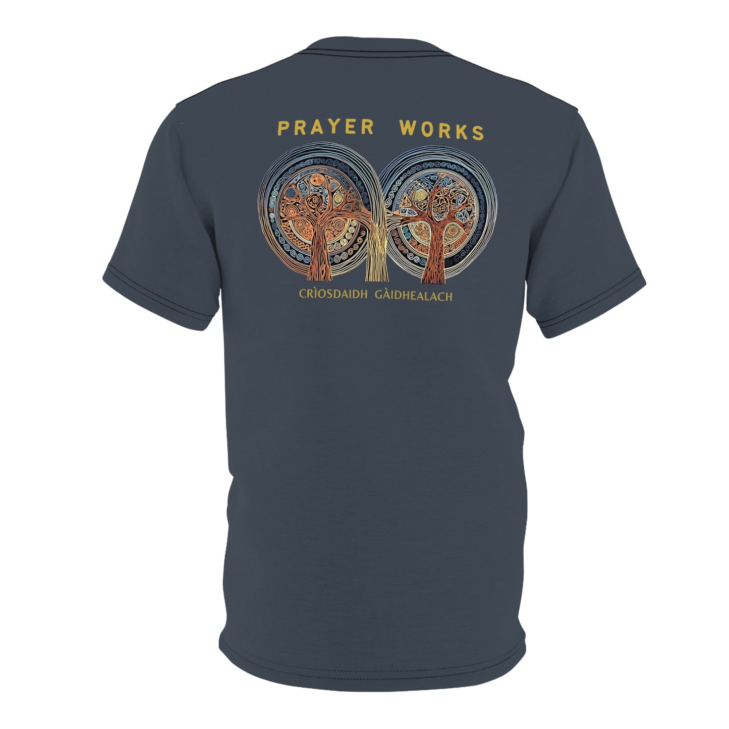 "Prayer Works – Gaelic Christian", Wearable Fine Art Unisex T-shirt (Hearthstone Grey)