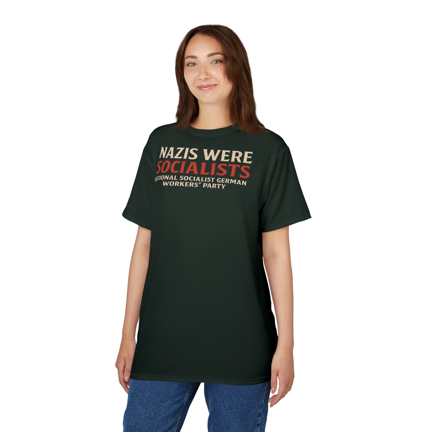 "Nazis were Socialists", Unisex T-shirt (Jadeblack)