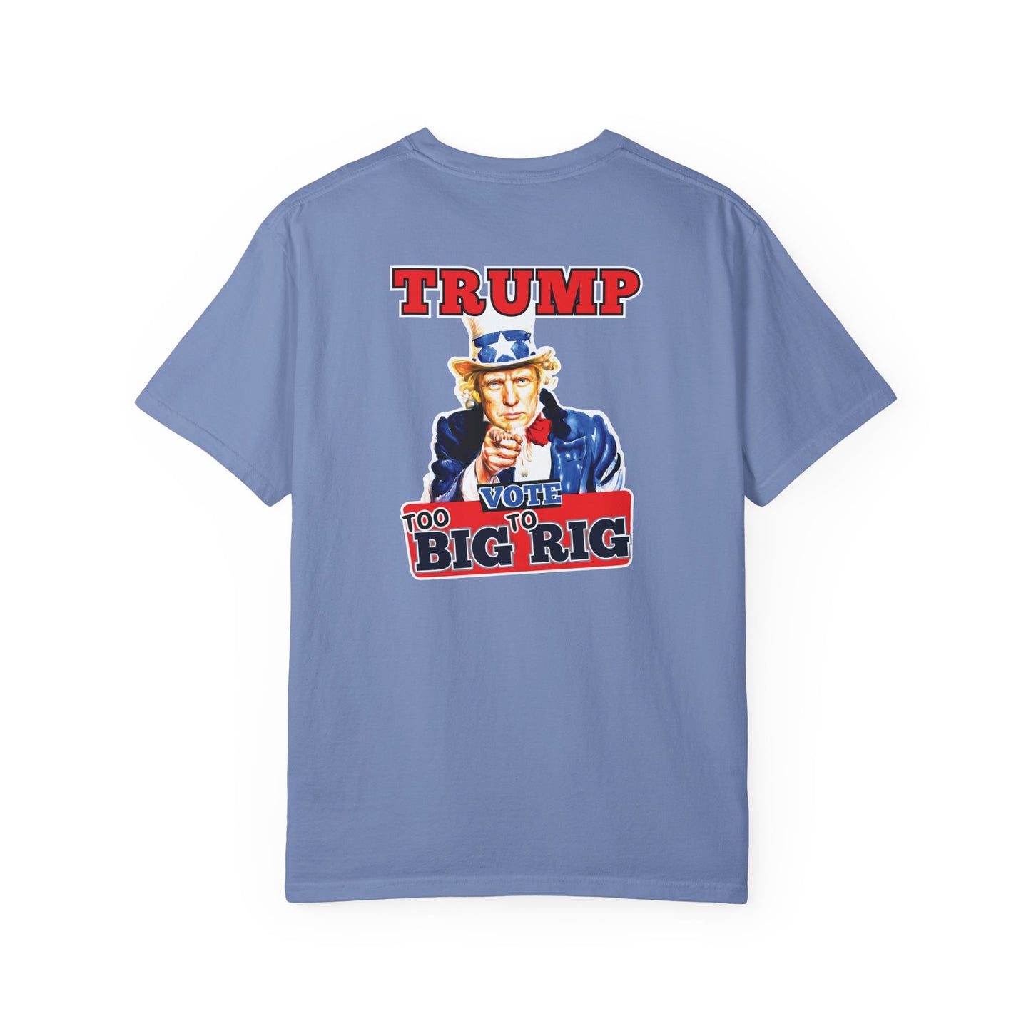 "Trump - Too Big To Rig", Unisex T-shirt