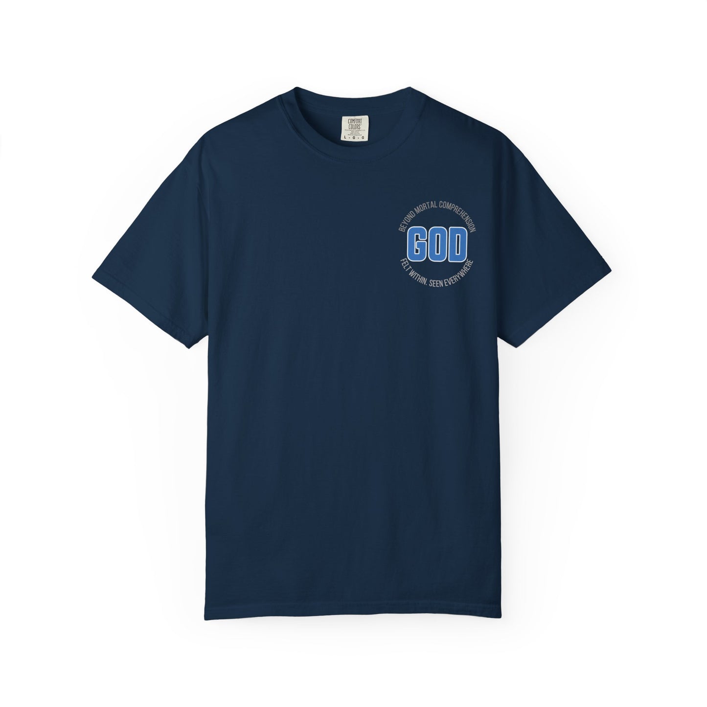 "GOD Beyond Comprehension", Unisex T-shirt