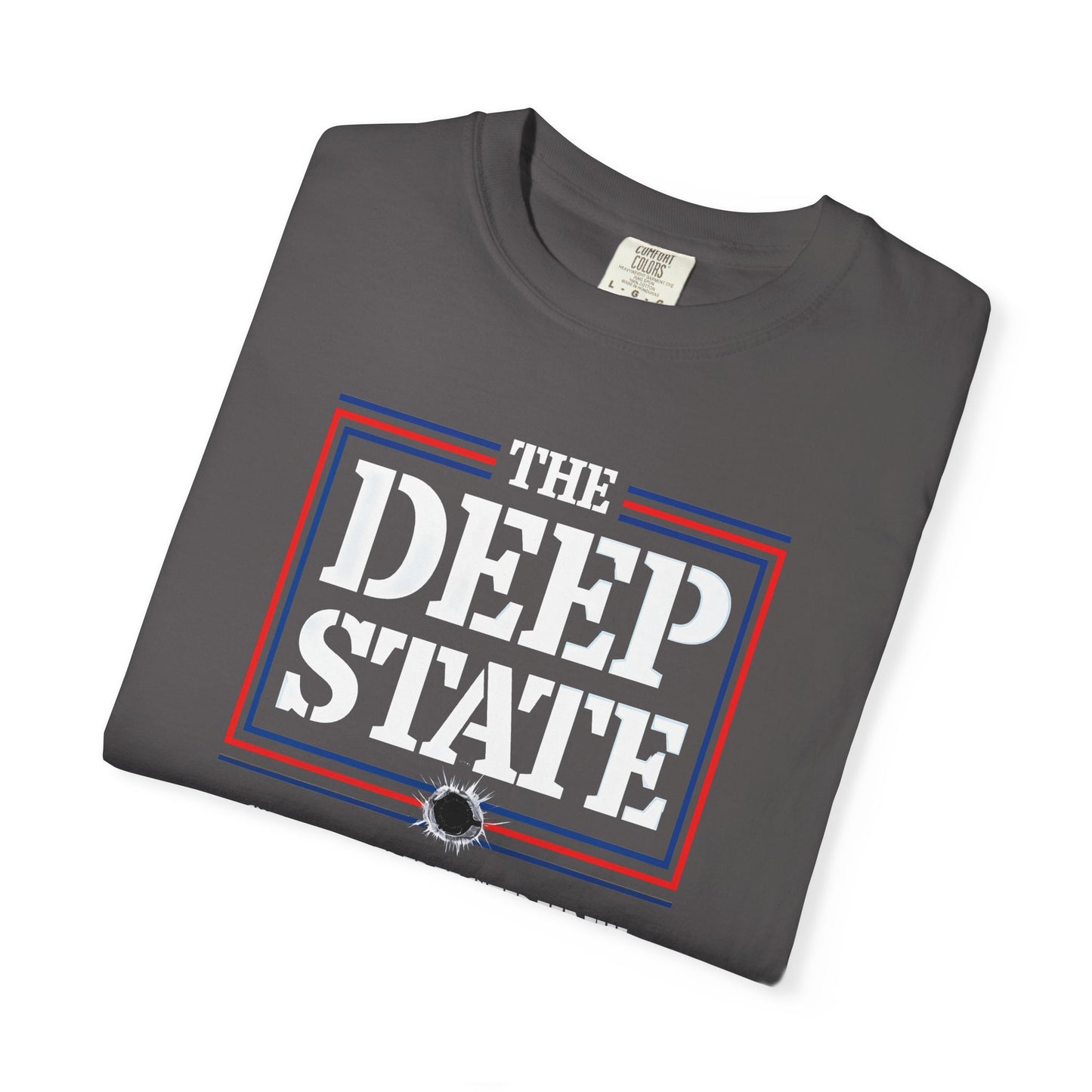 "The Deep State Shot President Trump" #01, Unisex T-shirt