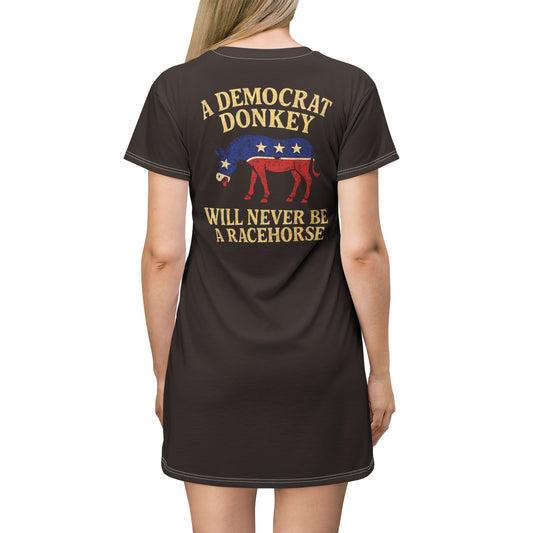 "A Democrat Donkey", T-Shirt Dress (Rich Soil Brown)