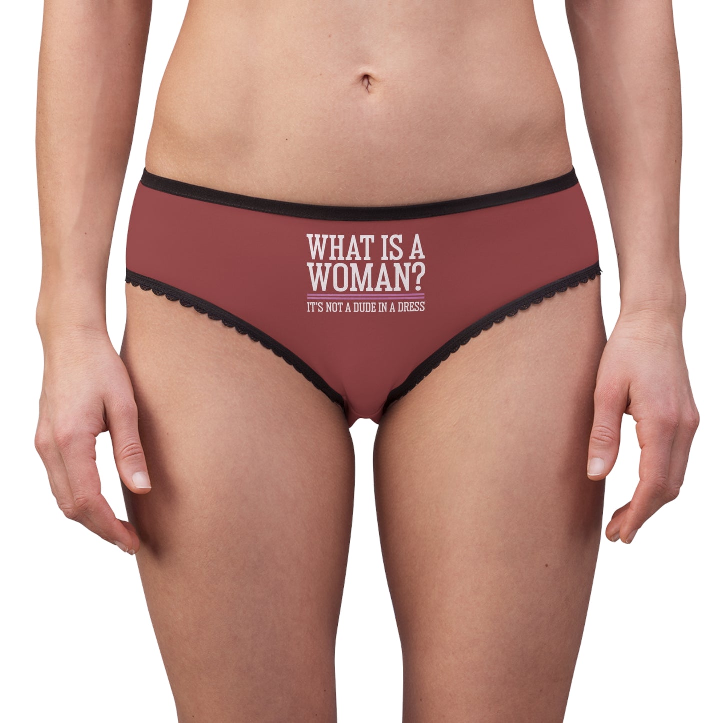 "What is a Woman" #02, Women's Briefs (Rosewood)