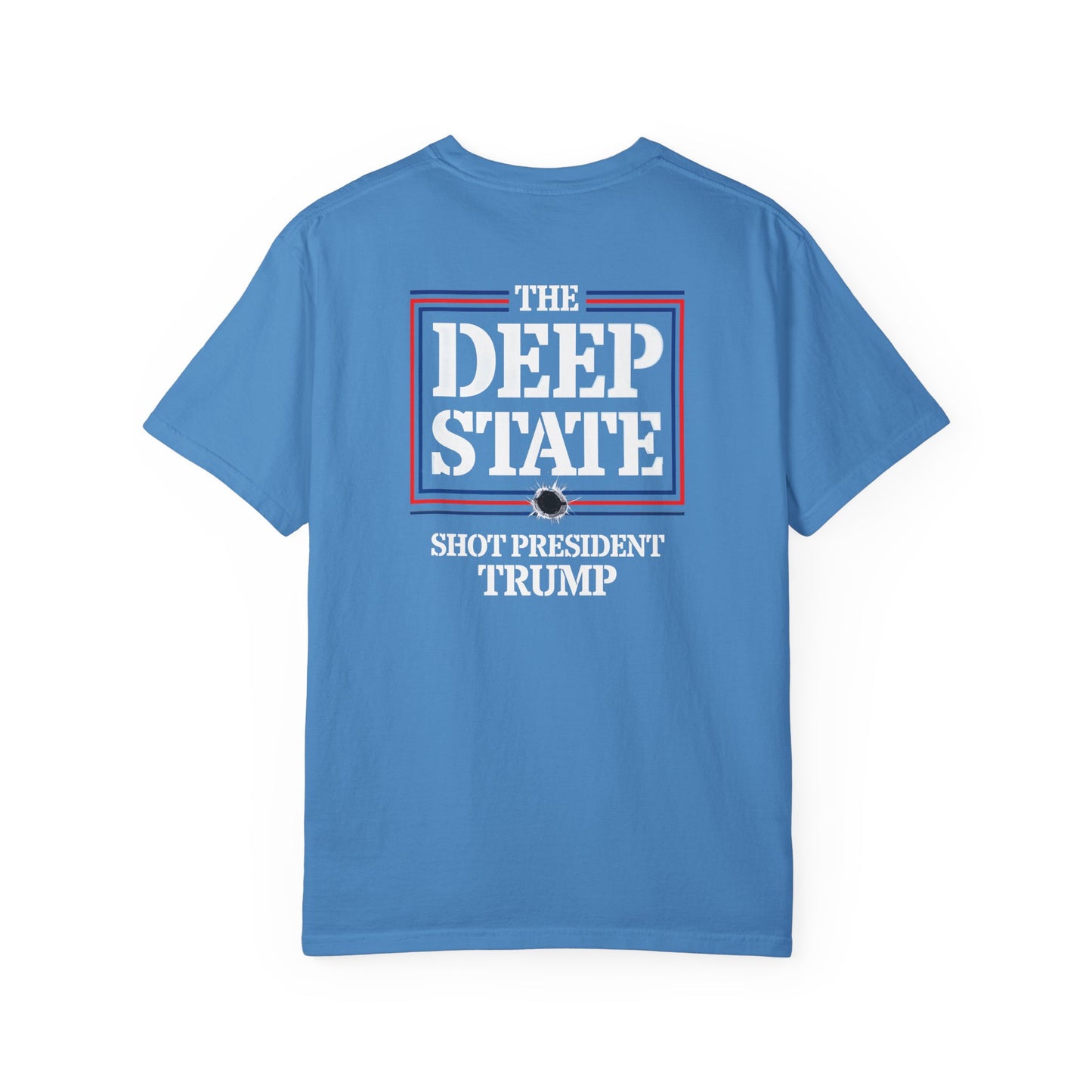 "The Deep State Shot President Trump" #01, Unisex T-shirt
