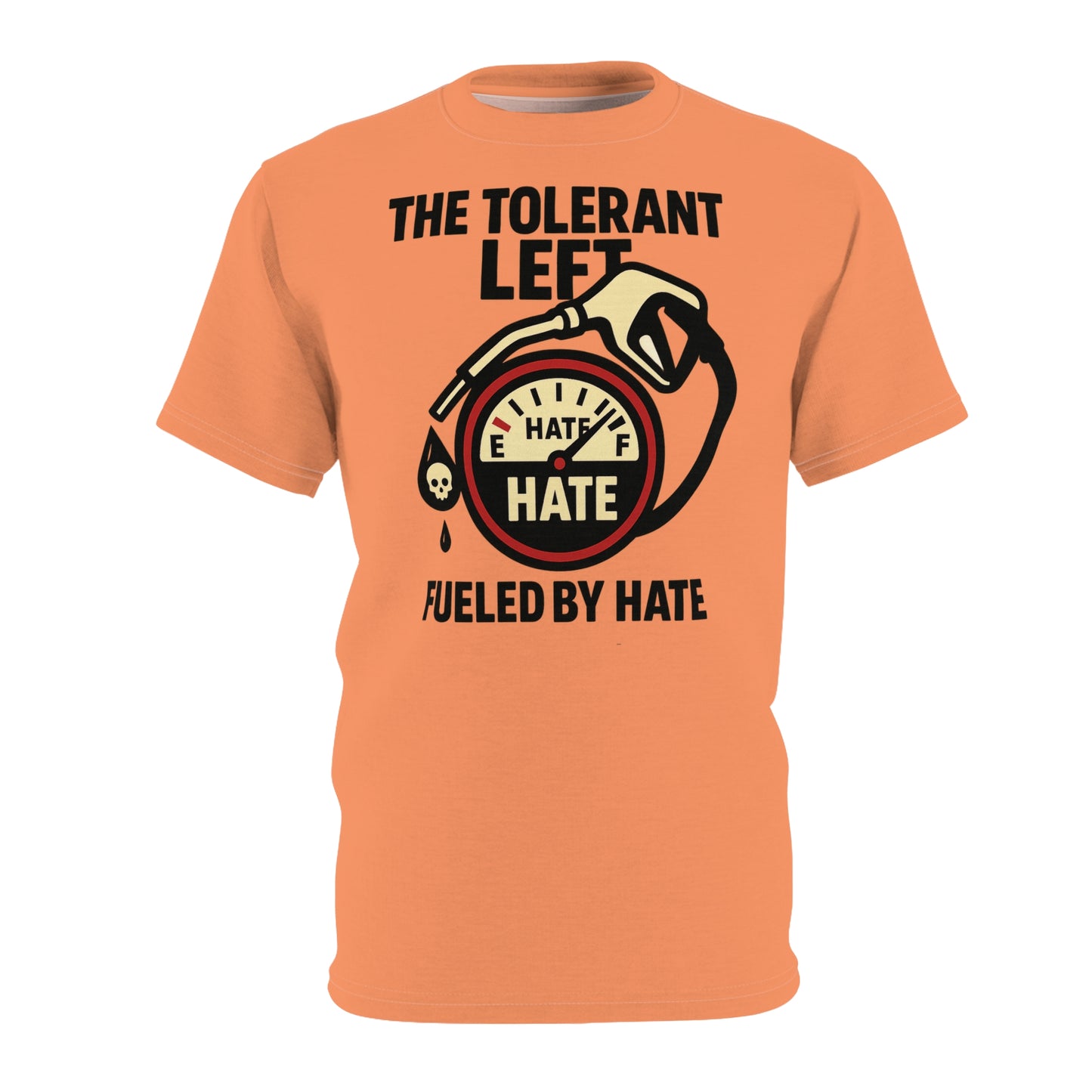 "The Tolerant Left", Unisex T-shirt (Atomic Tangerine)