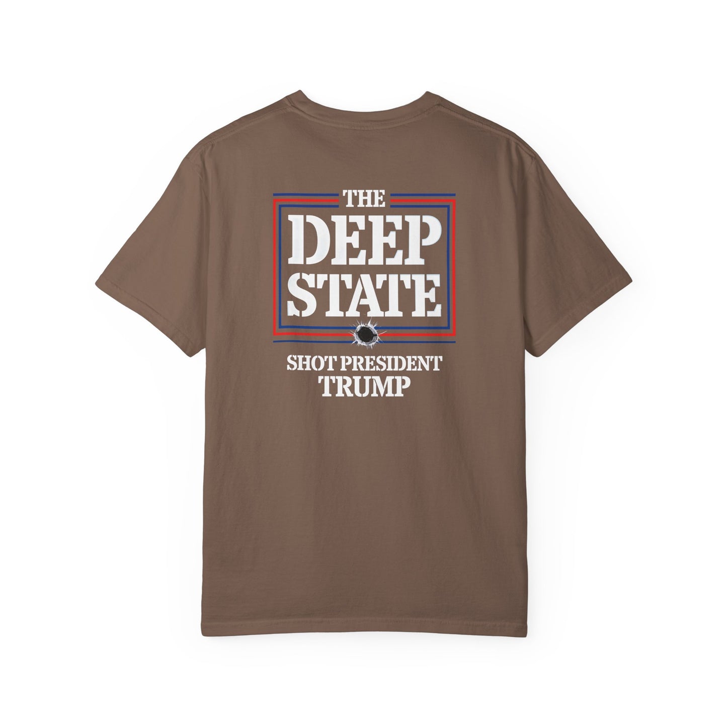 "The Deep State Shot President Trump" #01, Unisex T-shirt