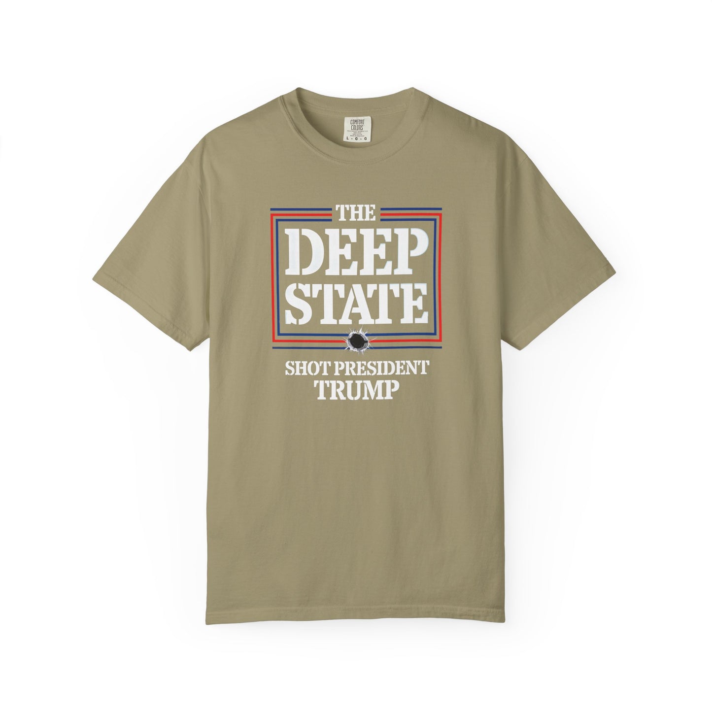 "The Deep State Shot President Trump" #01, Unisex T-shirt