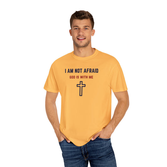 "I am not Afraid", Unisex T-shirt (Light Colors)