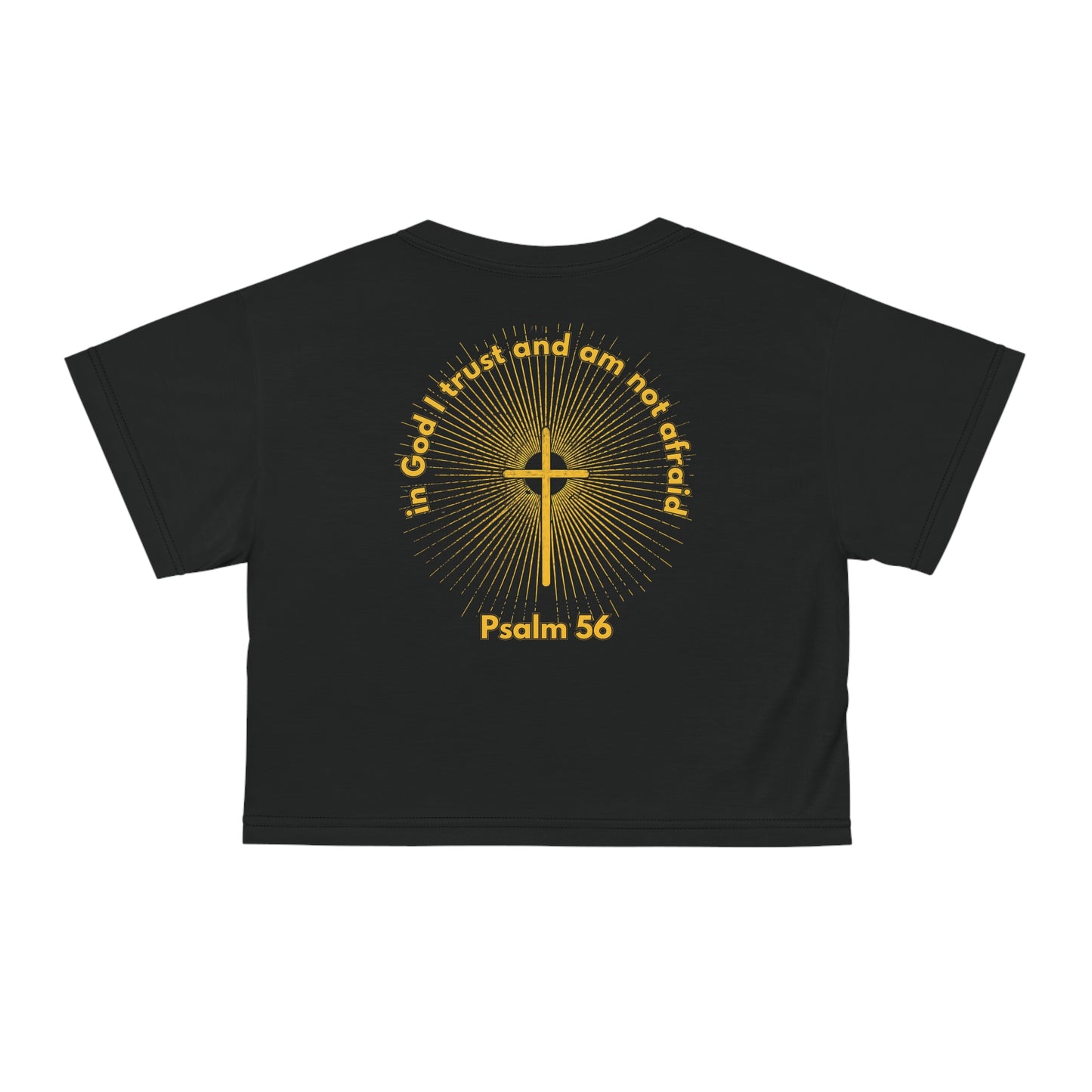 "Psalm 56 - In God I Trust and Am Not Afraid", Crop Tee (Void Black)
