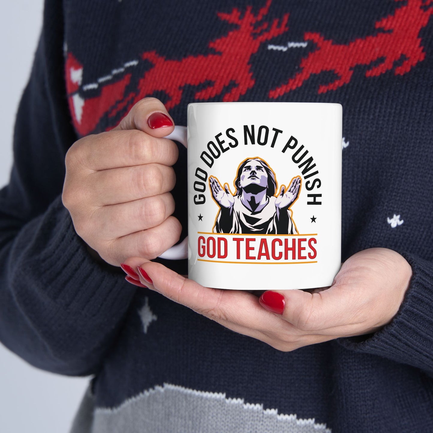 "God Does Not Punish - God Teaches" #01, White Mug (11oz & 15oz)