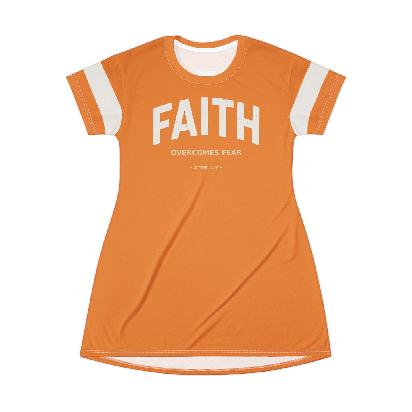 "Faith Overcomes Fear", T-Shirt Dress (Cadmium Orange)