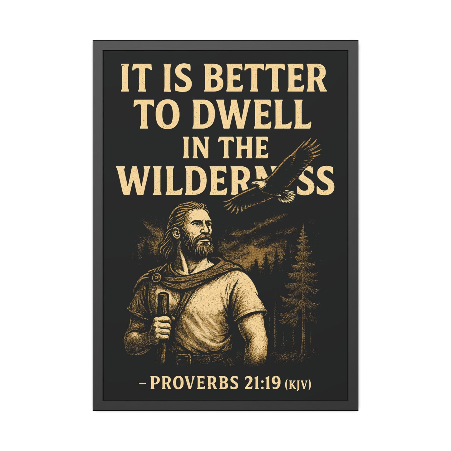 "Proverbs 21:19 (KJV)", Framed Paper Poster (Peatshadow Black)