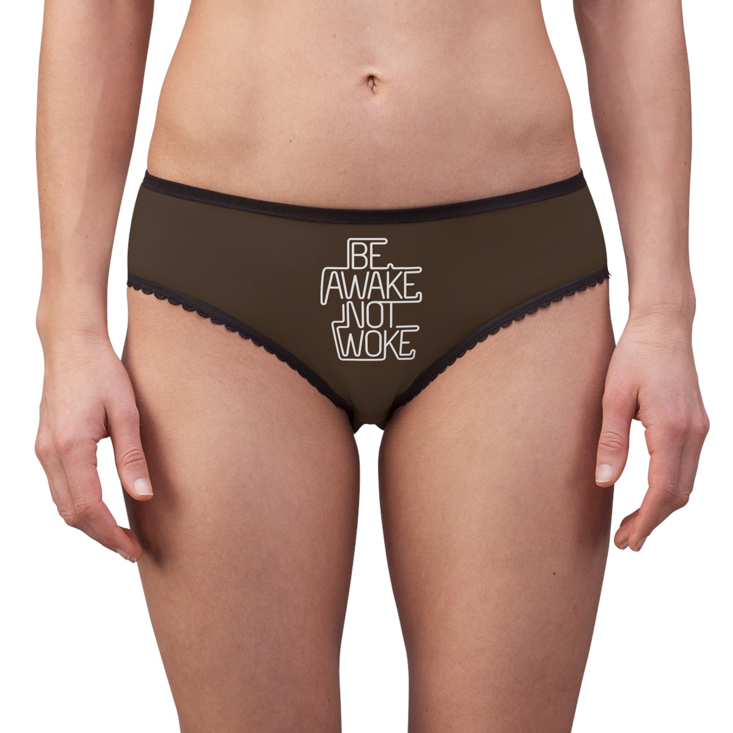 "Be Awake Not Woke" #1, Women's Briefs (Dark Chocolate Brown)