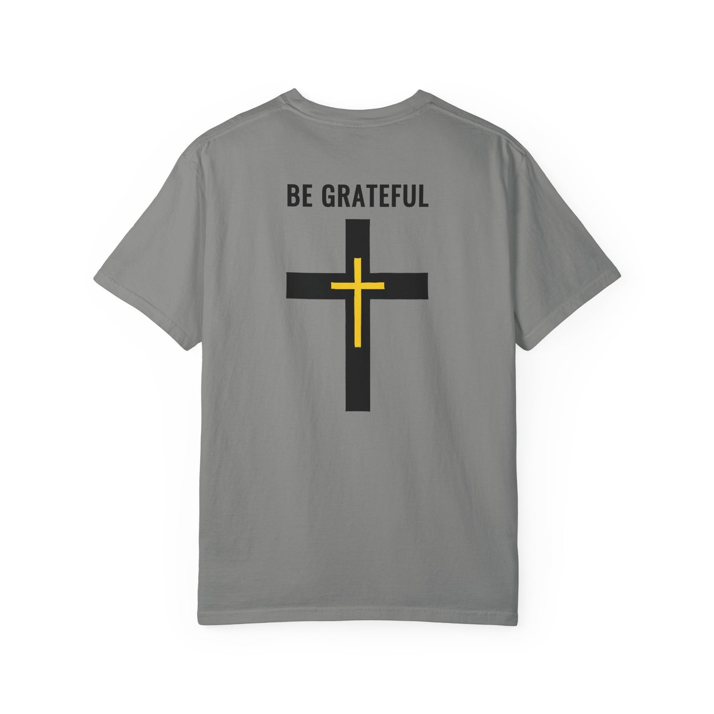 "Be Grateful", Unisex T-shirt