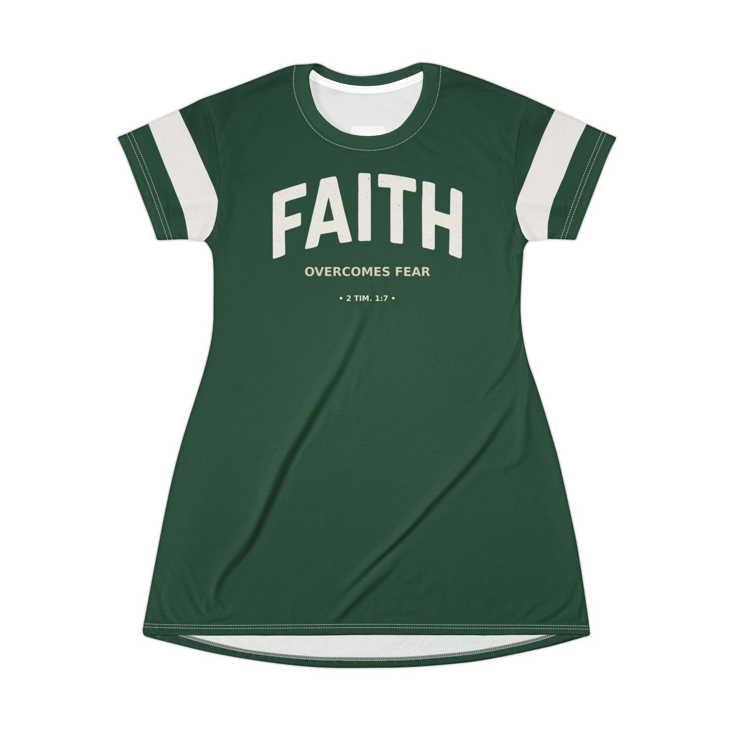 "Faith Overcomes Fear", T-Shirt Dress (Evergreen)