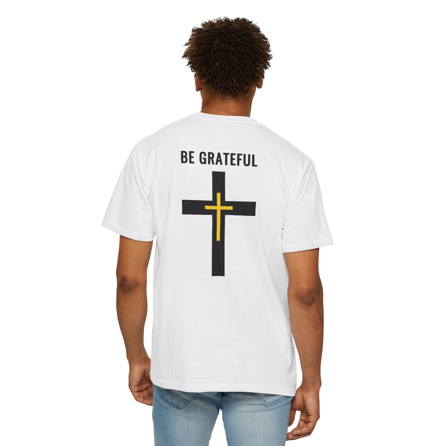 "Be Grateful", Unisex T-shirt