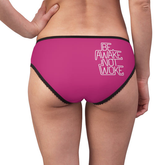 "Be Awake Not Woke" #1, Women's Briefs (Barbie Pink)
