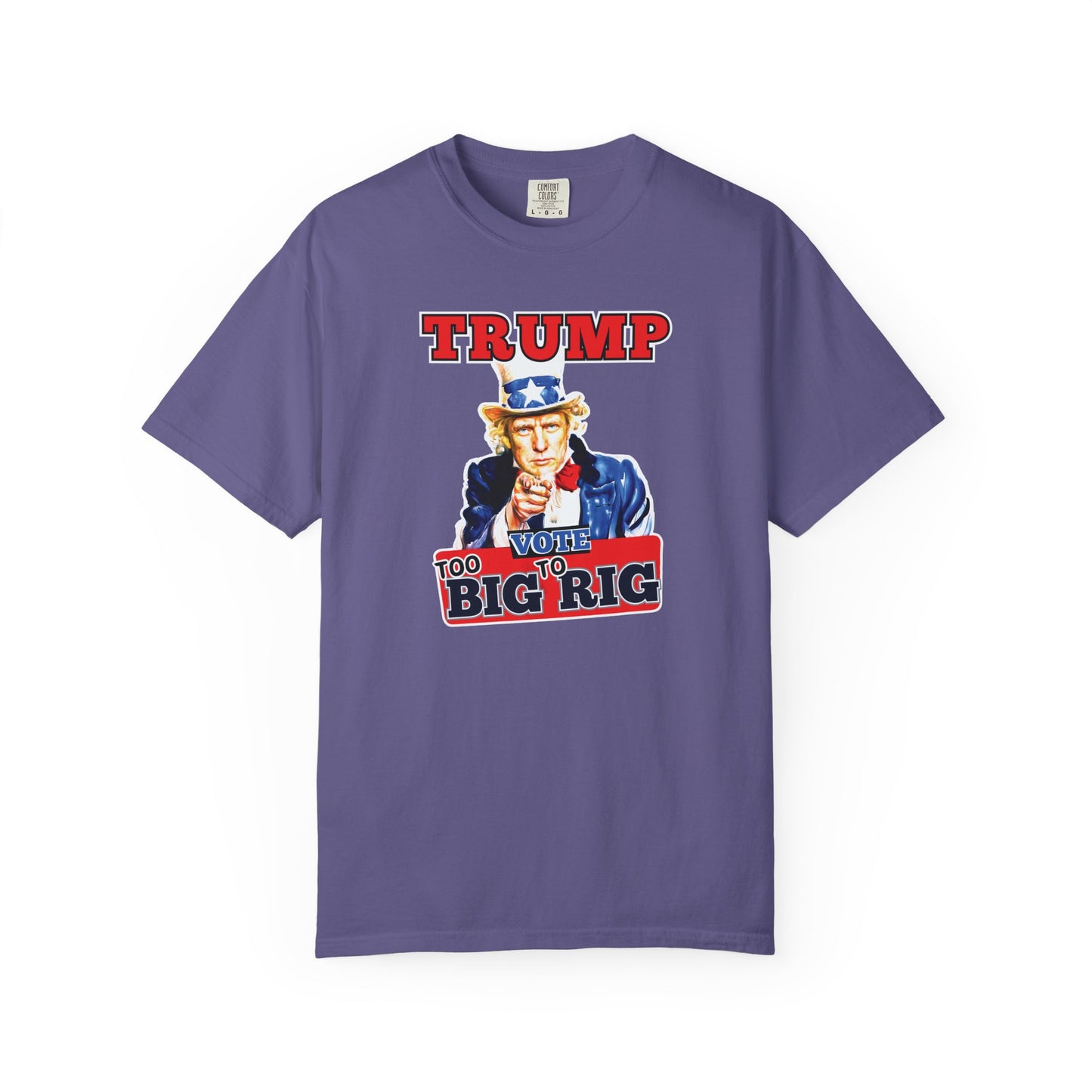 "Trump - Too Big To Rig", Unisex T-shirt