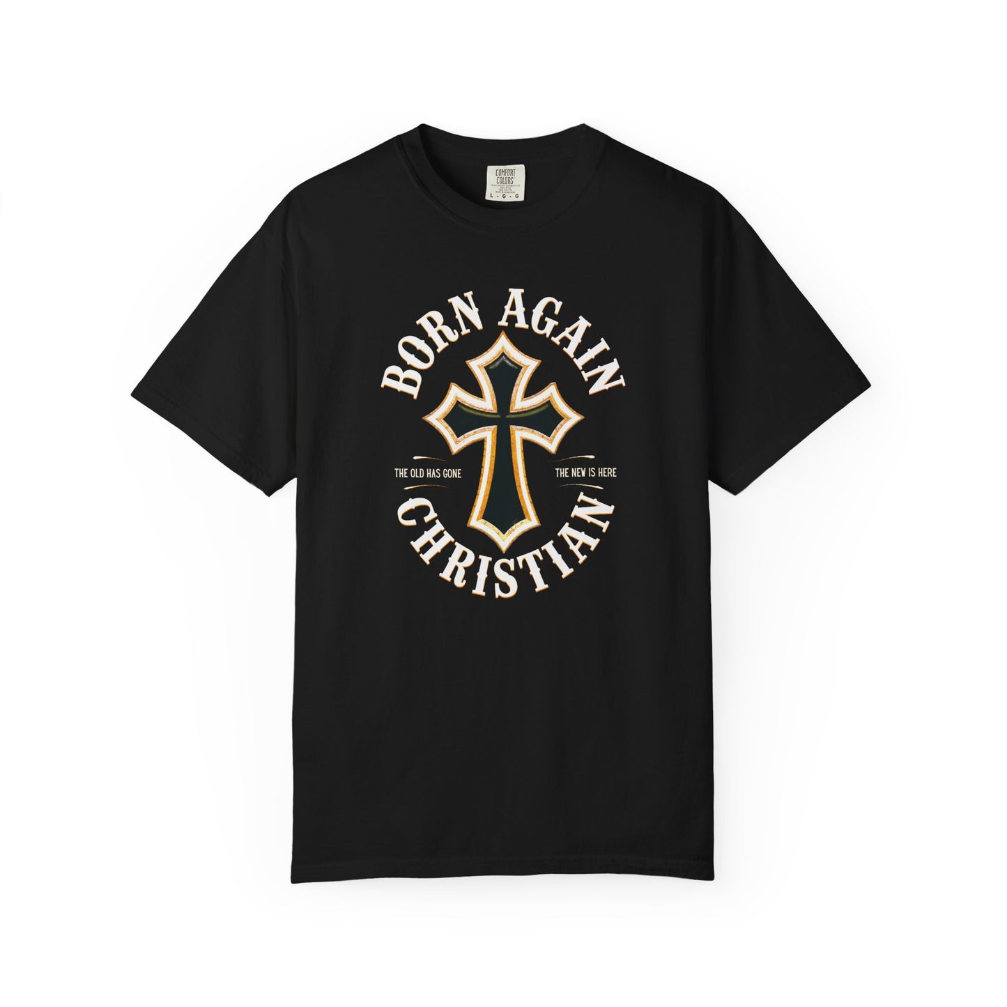 "Born Again Christian" #01, Unisex T-shirt