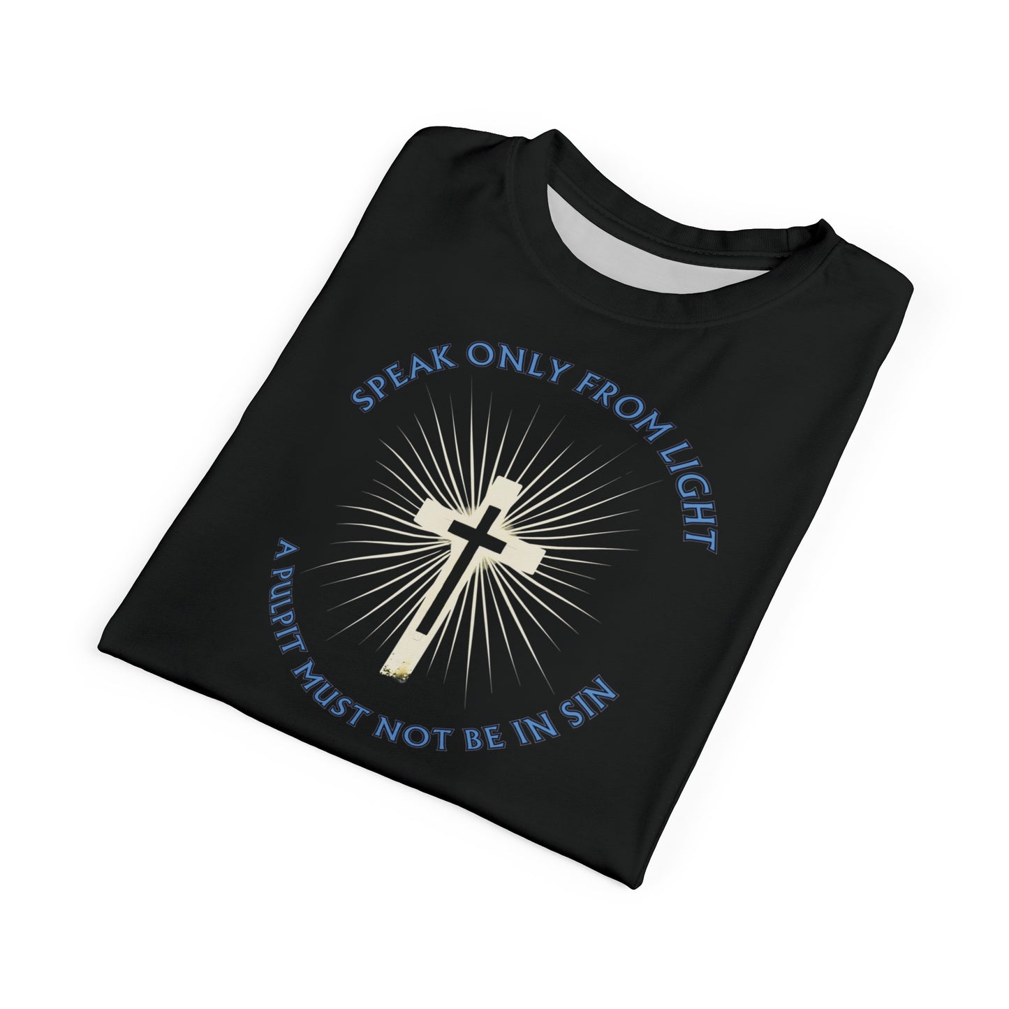 "Speak only from Light", Unisex Black T-shirt