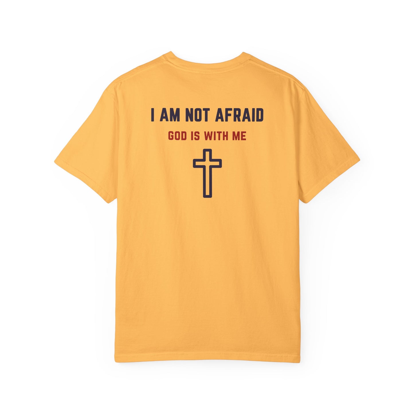 "I am not Afraid", Unisex T-shirt (Light Colors)
