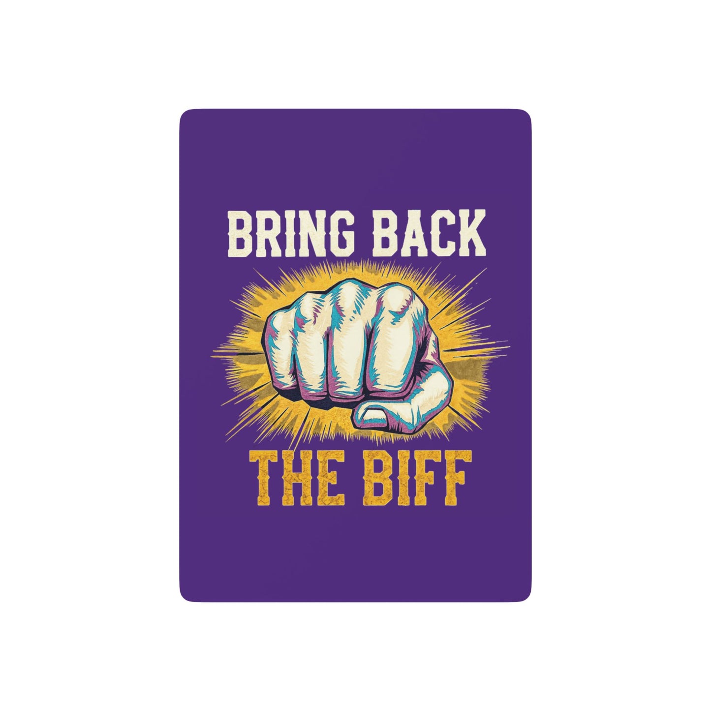 "Bring Back The Biff", Cultural Playing Cards (Deep Purple)